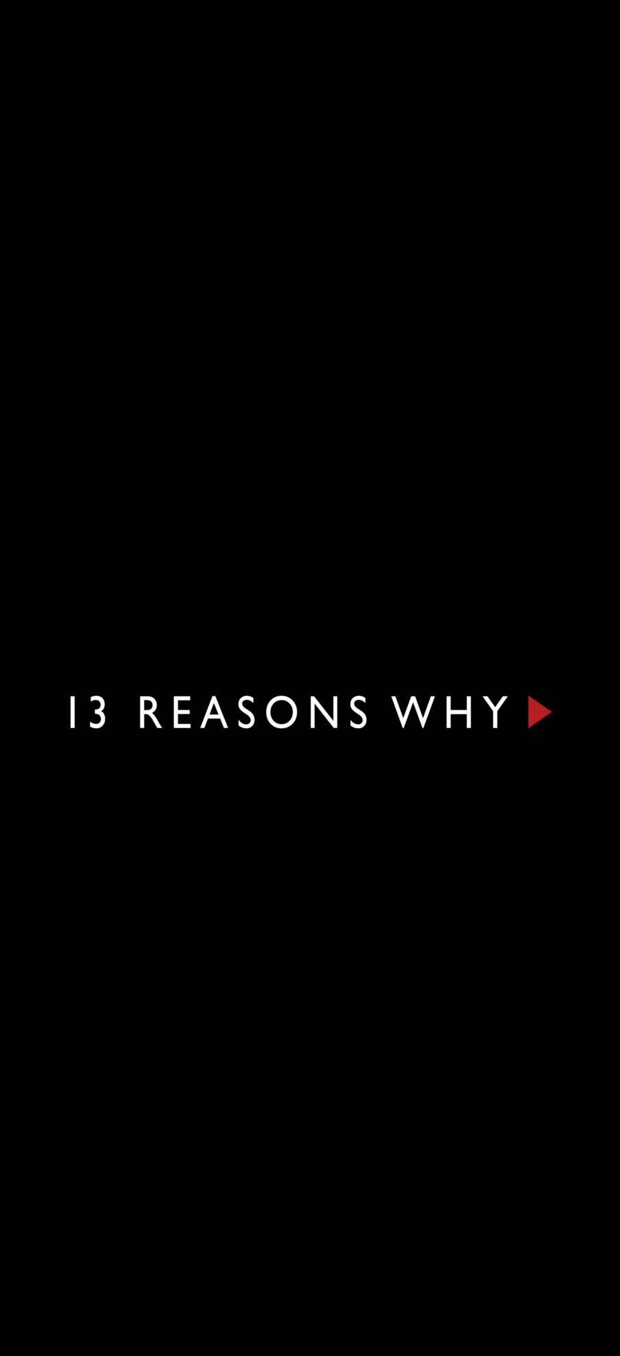 13 Reasons Why Wallpapers