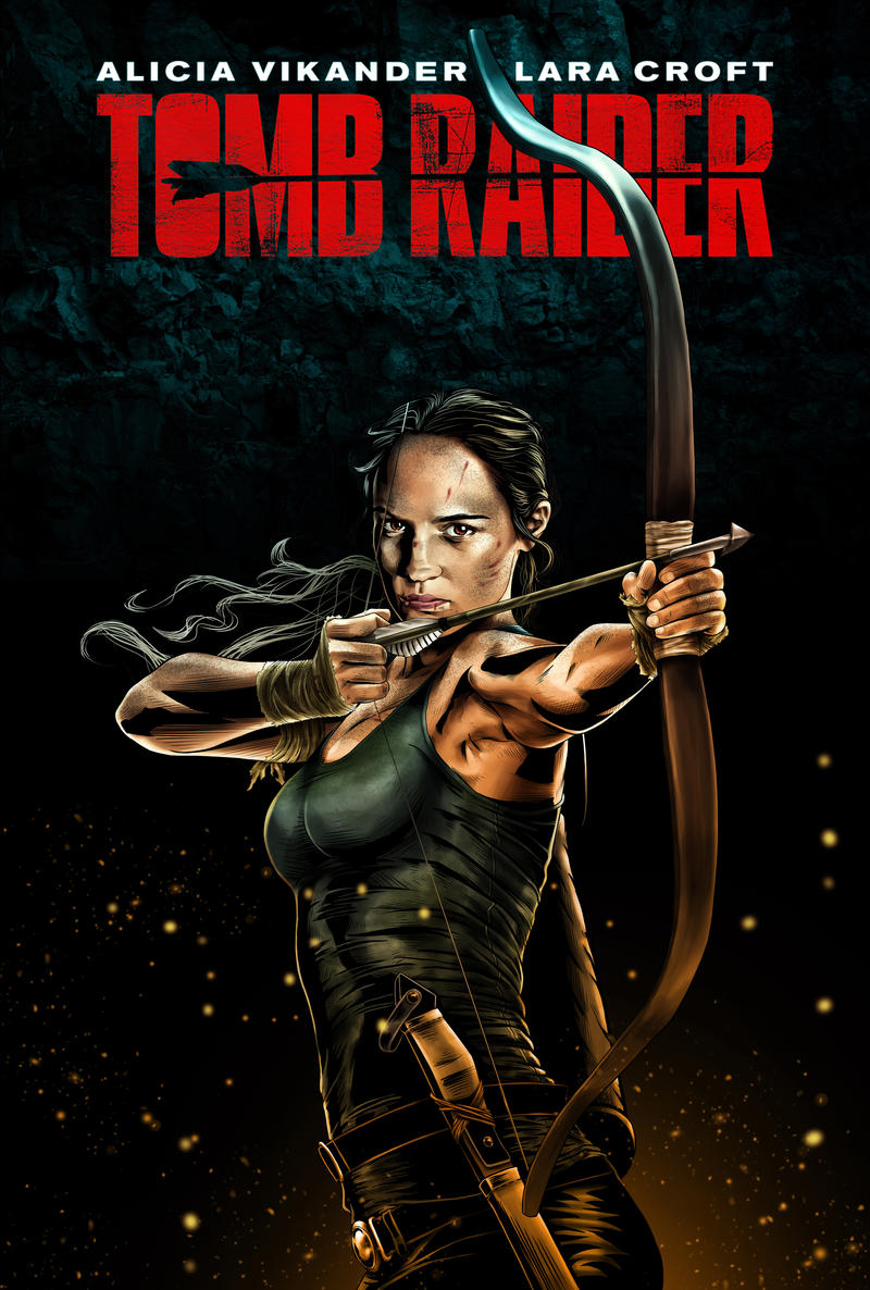 Alicia Vikander New Tomb Raider Poster 2018 Wallpapers