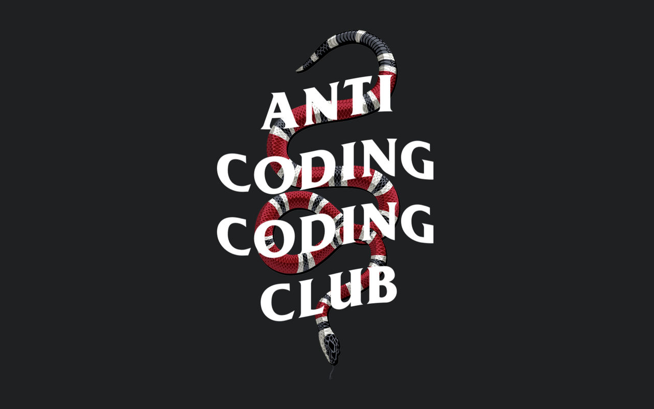 Anti Coding Coding Club Wallpapers