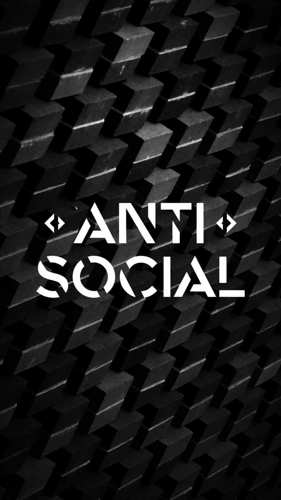 Antisocial Wallpapers