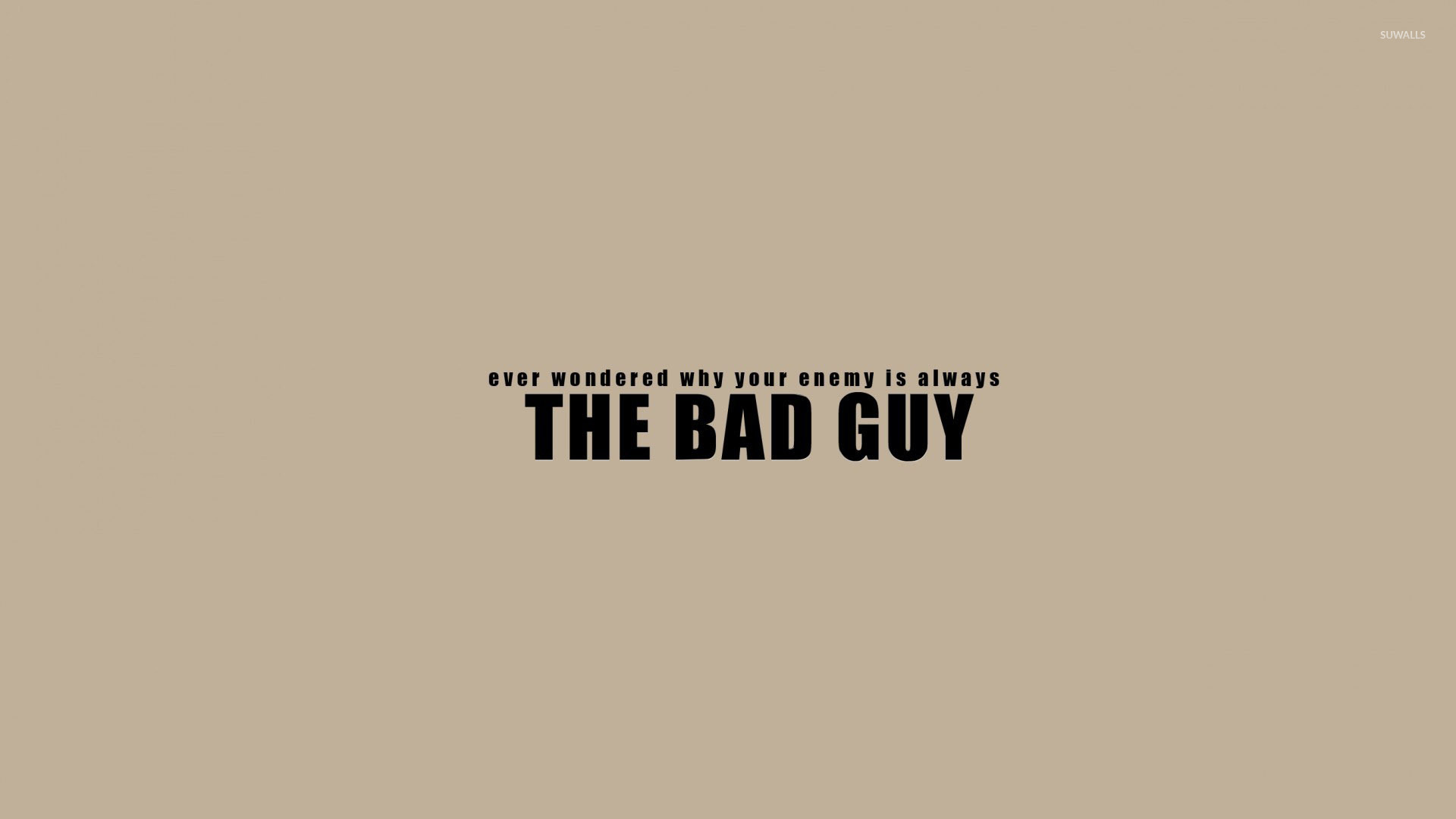 Bad Guy Wallpapers