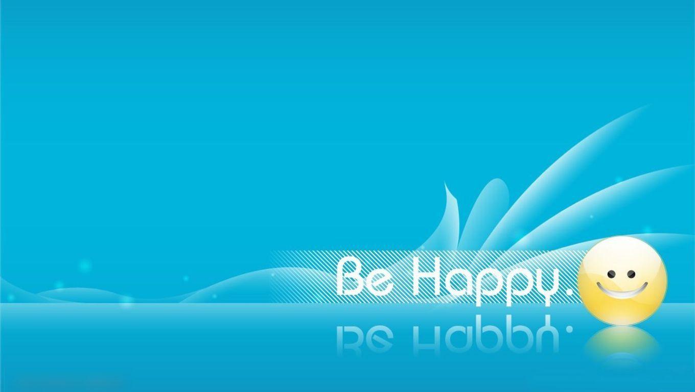 Be Happy Wallpapers