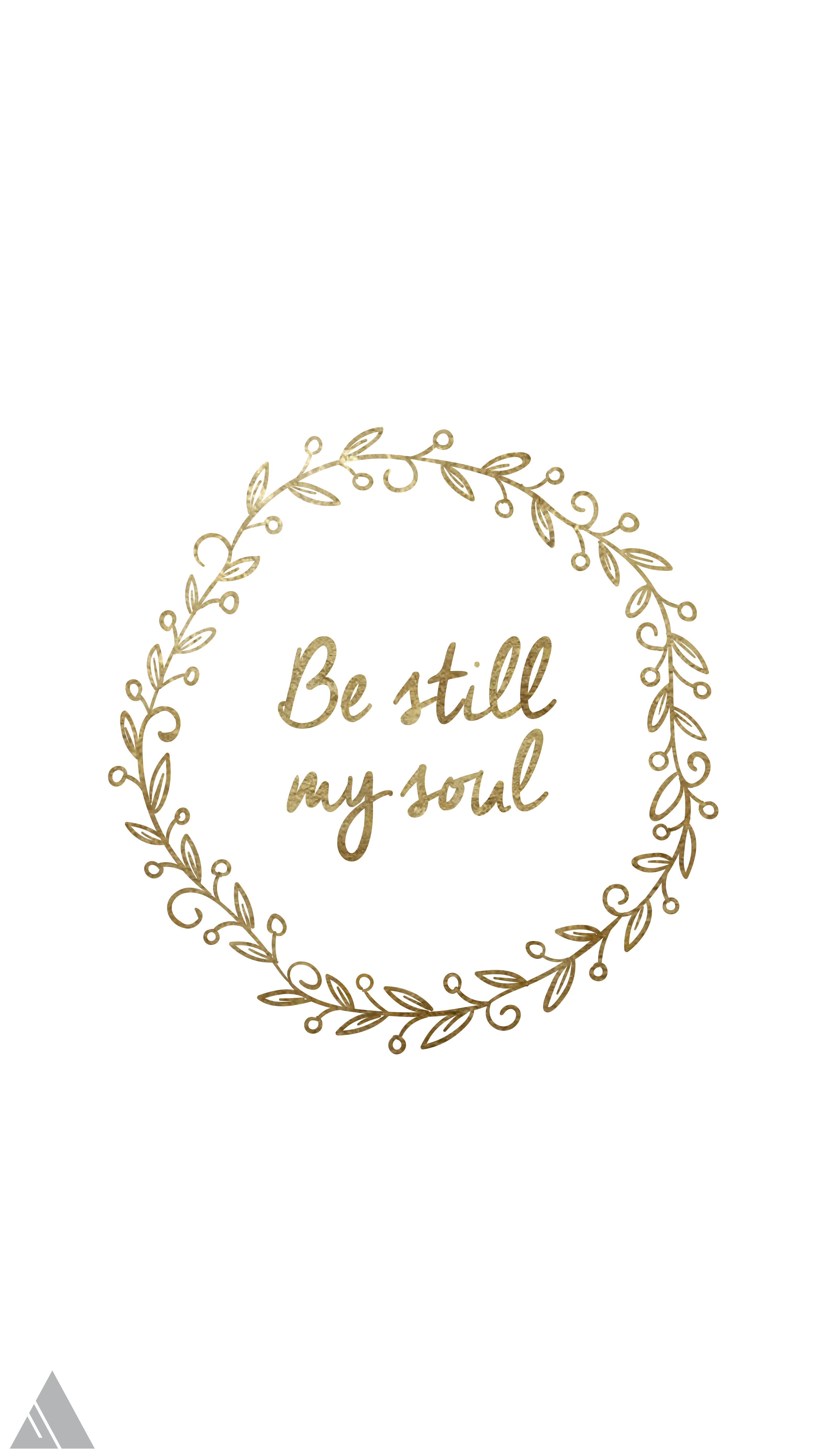 Be Still Wallpapers