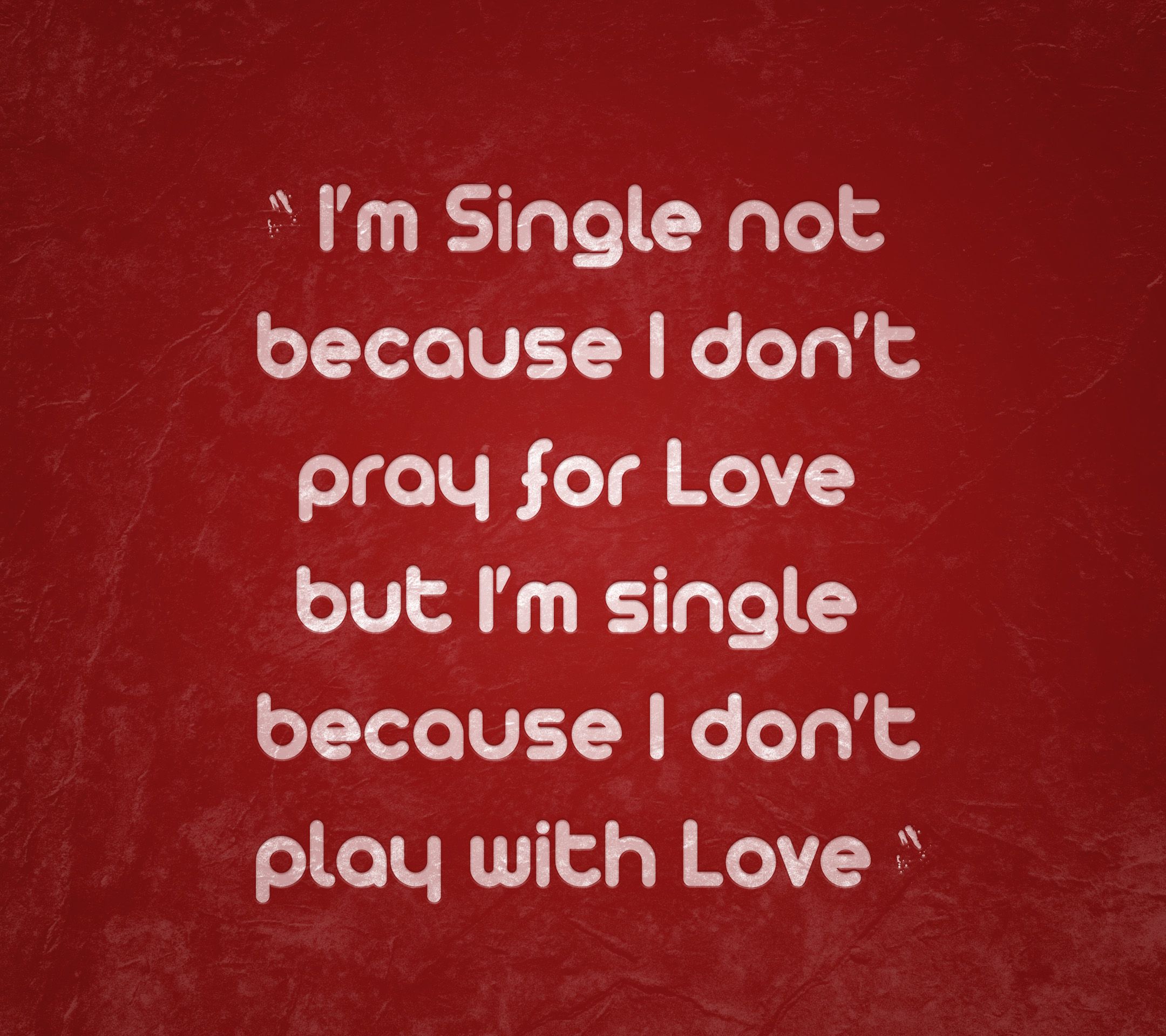 Being Single Images Wallpapers