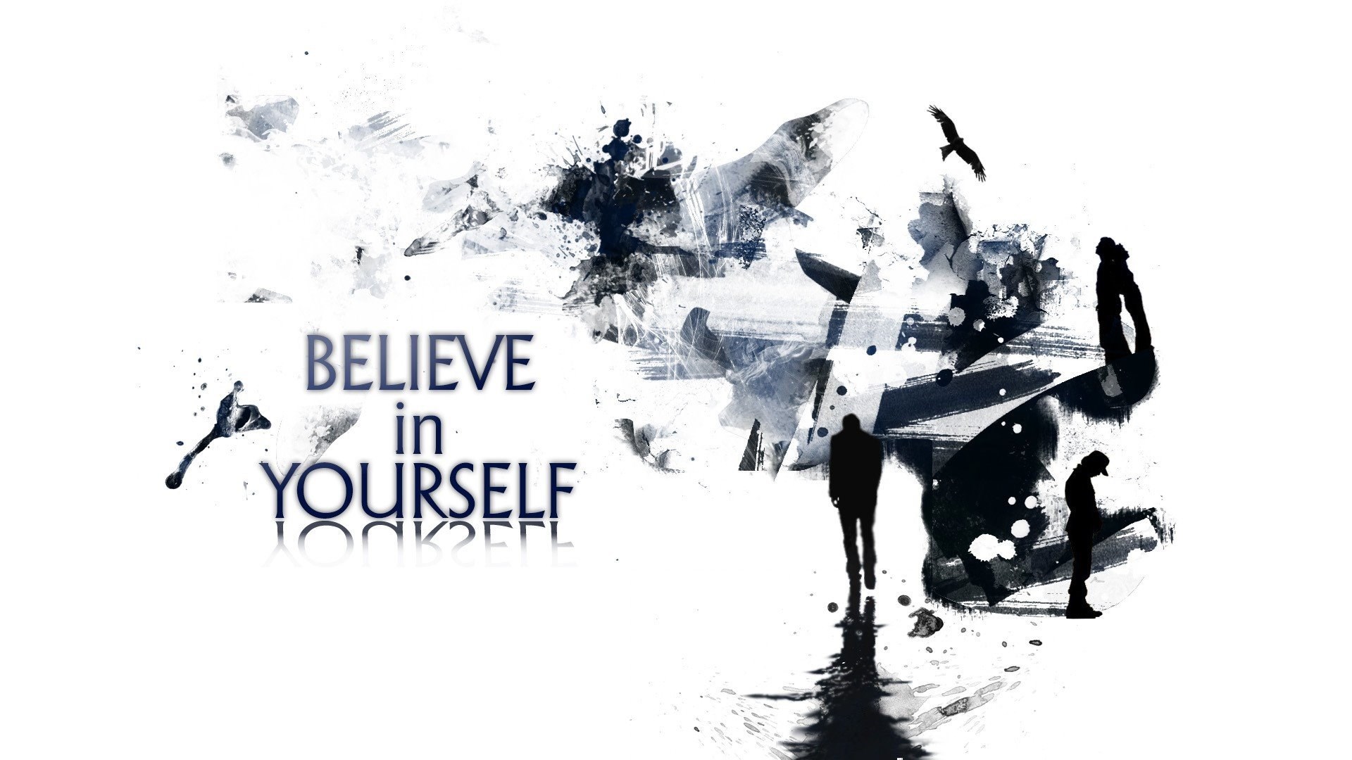 Believe In Yourself Wallpapers