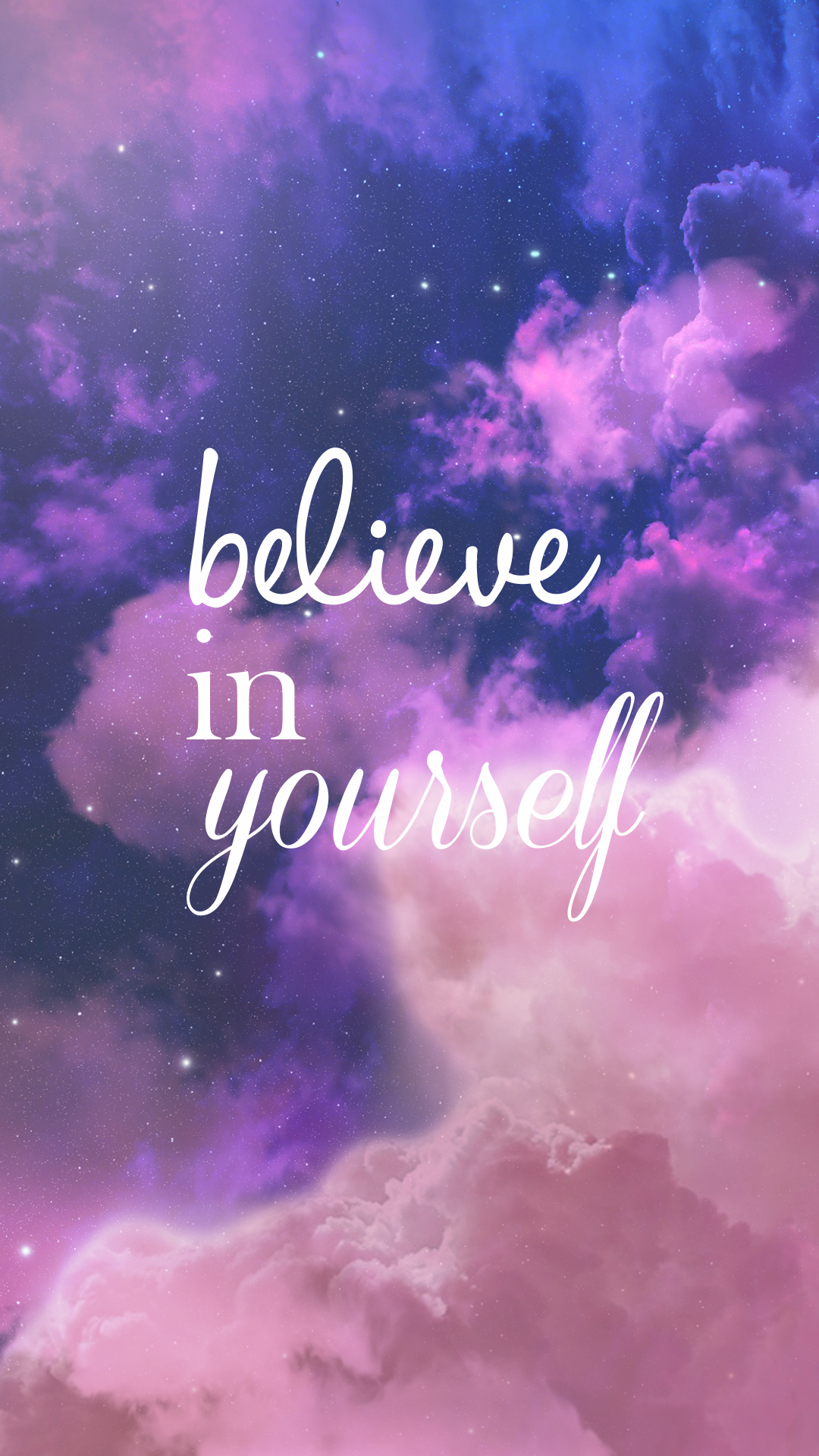 Believe In Yourself Wallpapers