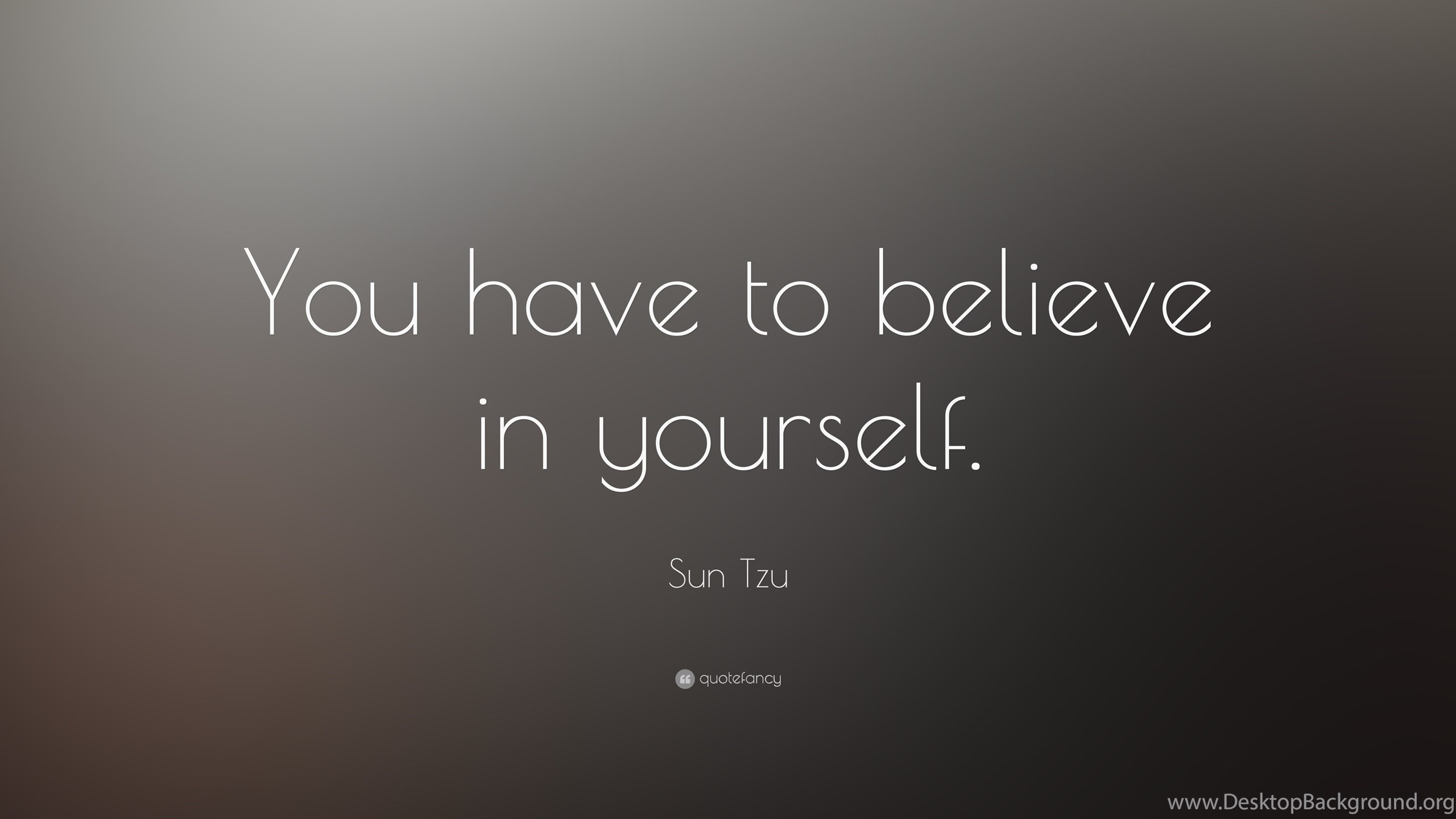 Believe In Yourself Wallpapers