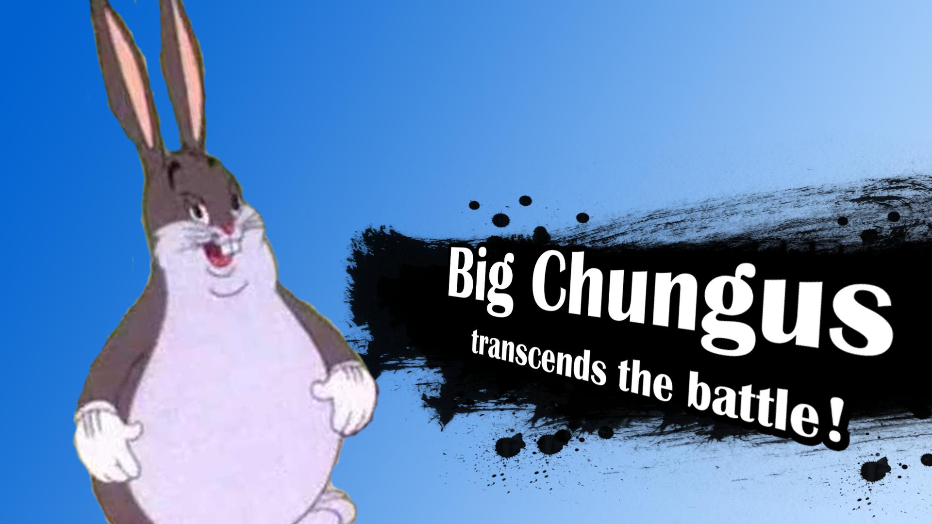 Big Chungus Background