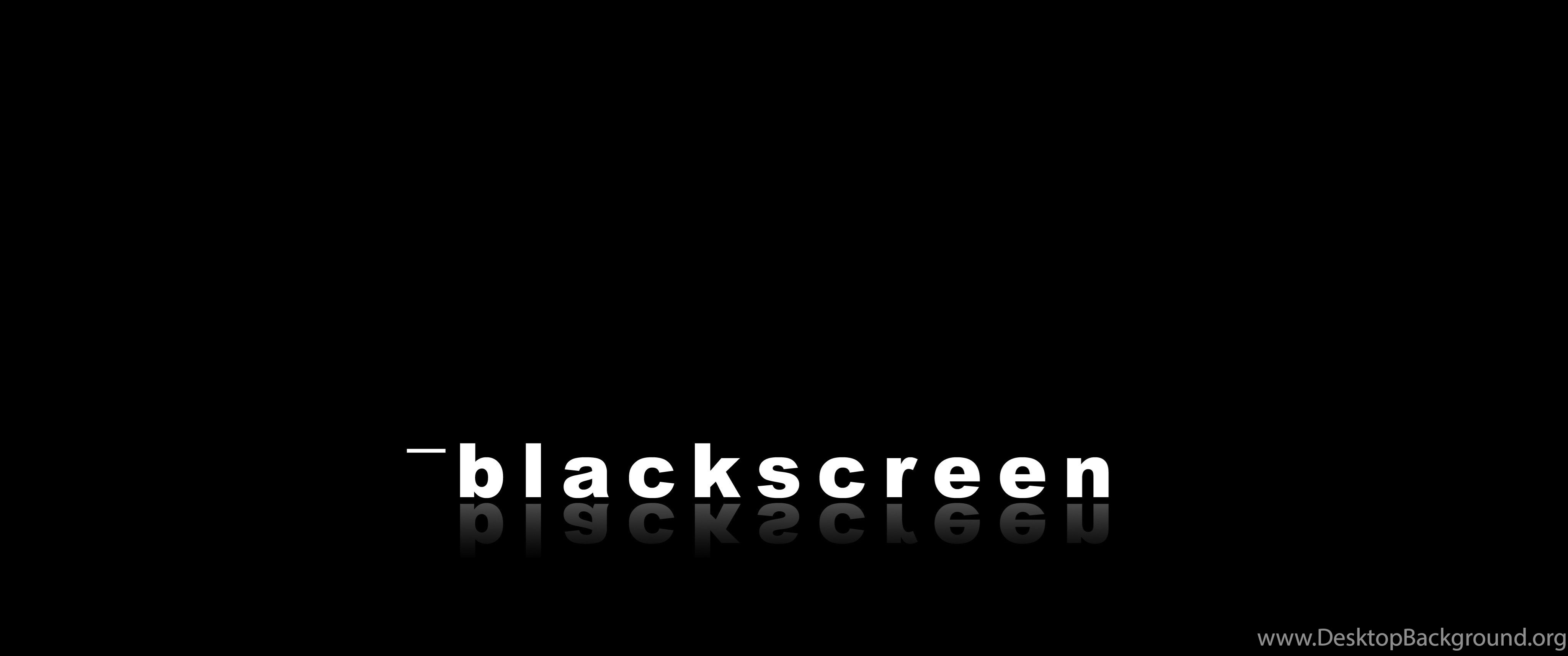 Black Screen 4K Wallpapers