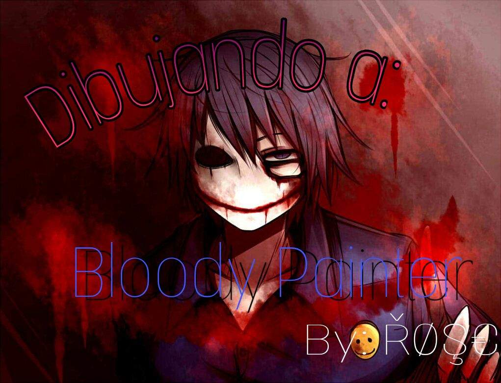 Bloody Painter Wallpapers