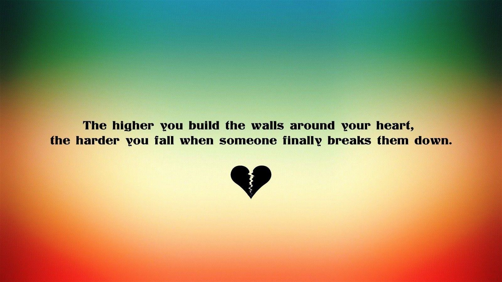 Broken Heart With Quotes Wallpapers