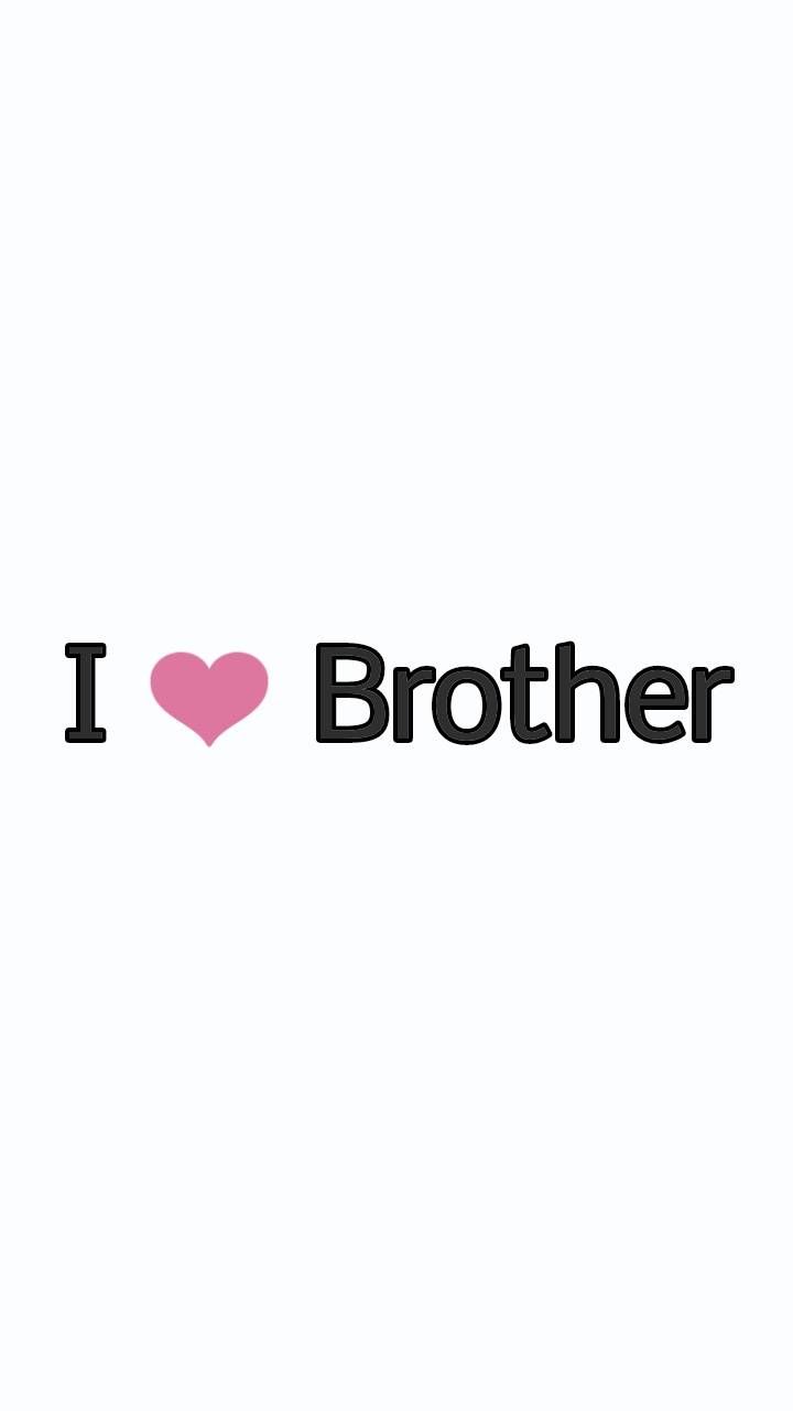 Brother Wallpapers