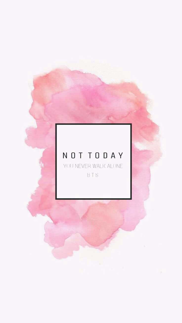 Bts Not Today Wallpapers