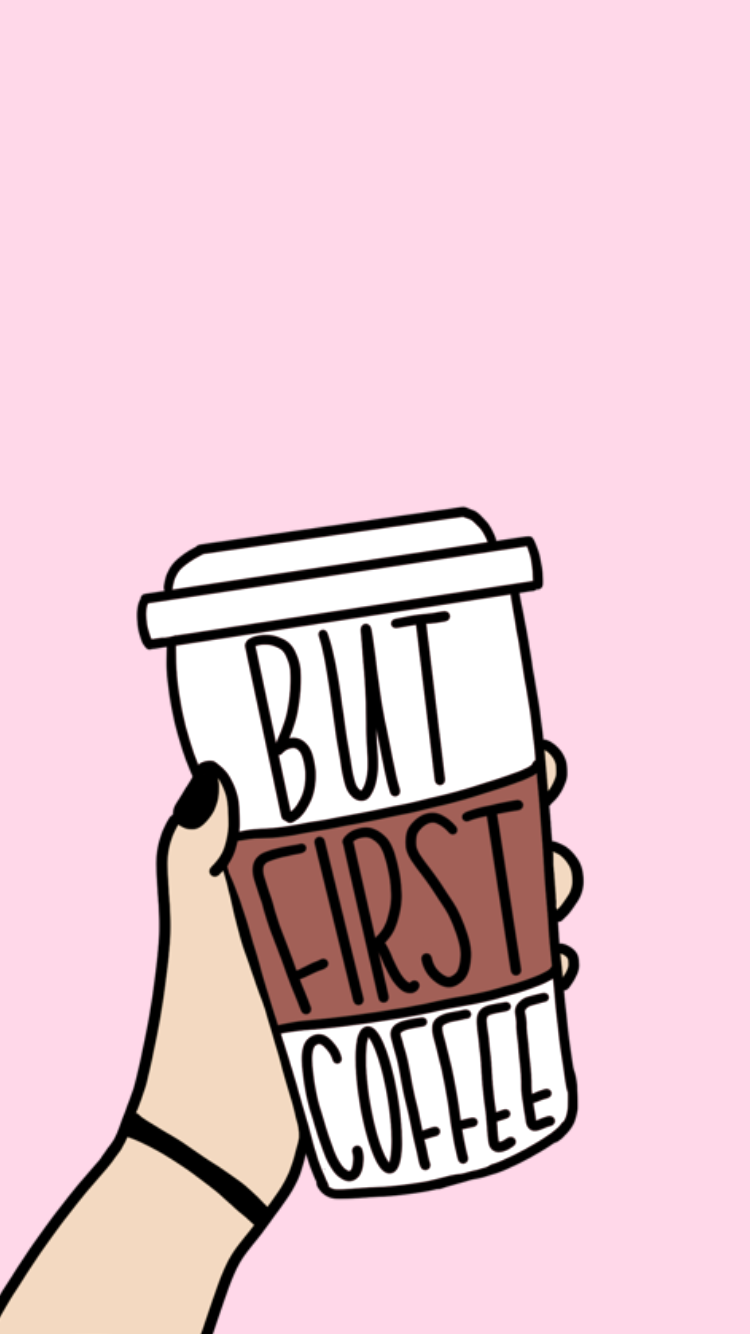 But First Coffee Wallpapers