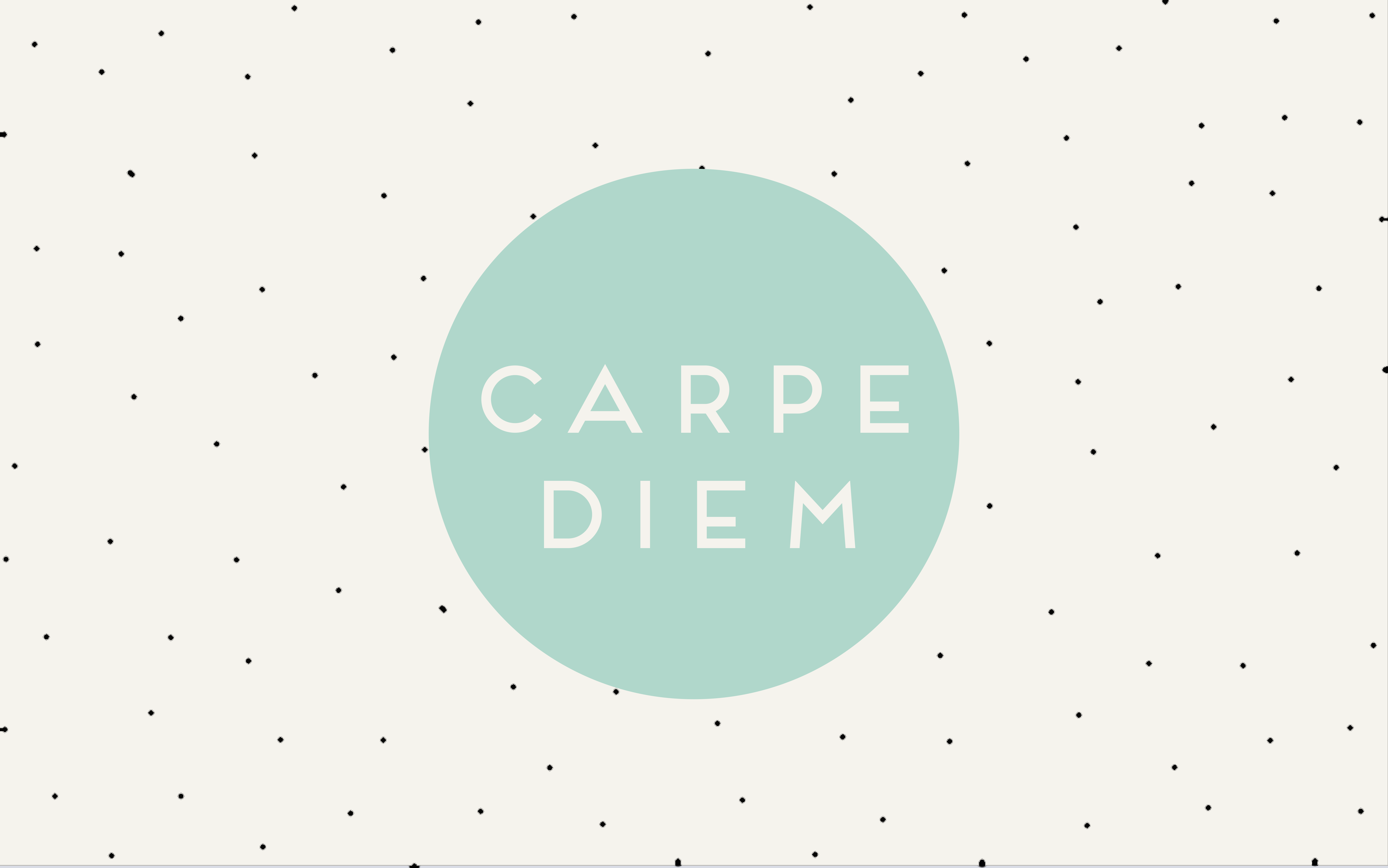 Carpe Diem Wallpapers