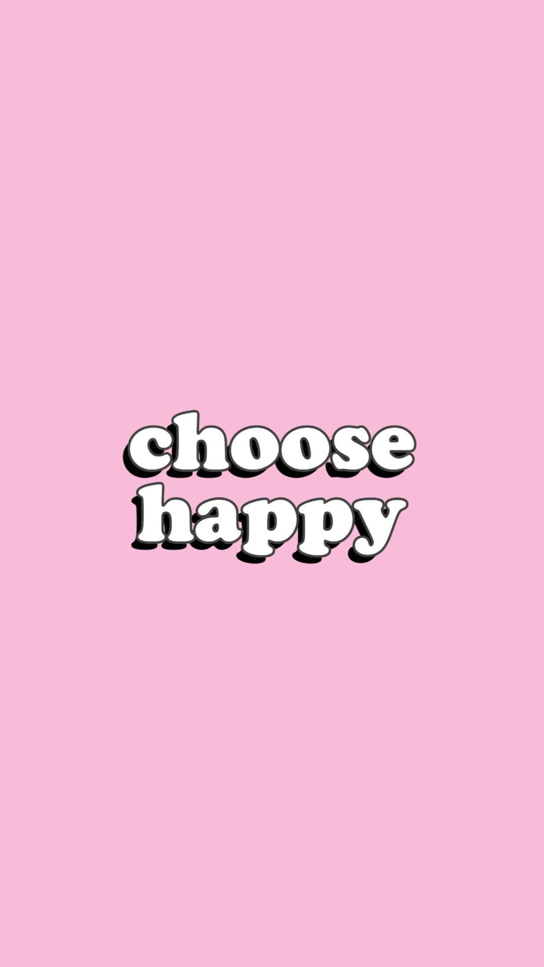 Choose Happy Wallpapers