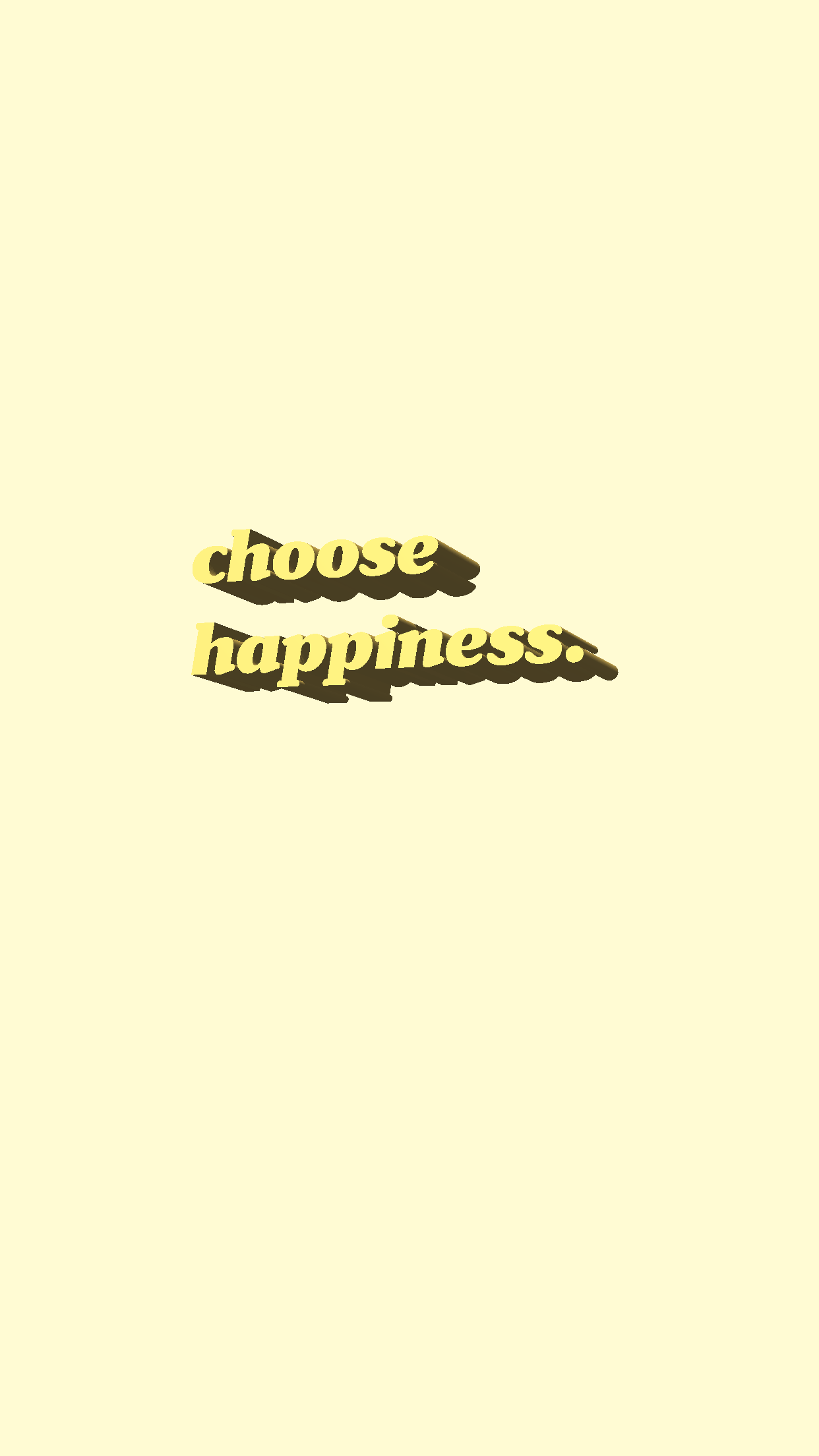 Choose Happy Wallpapers