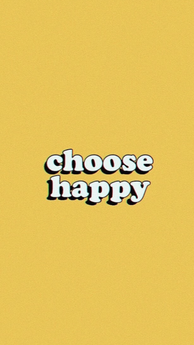 Choose Happy Wallpapers