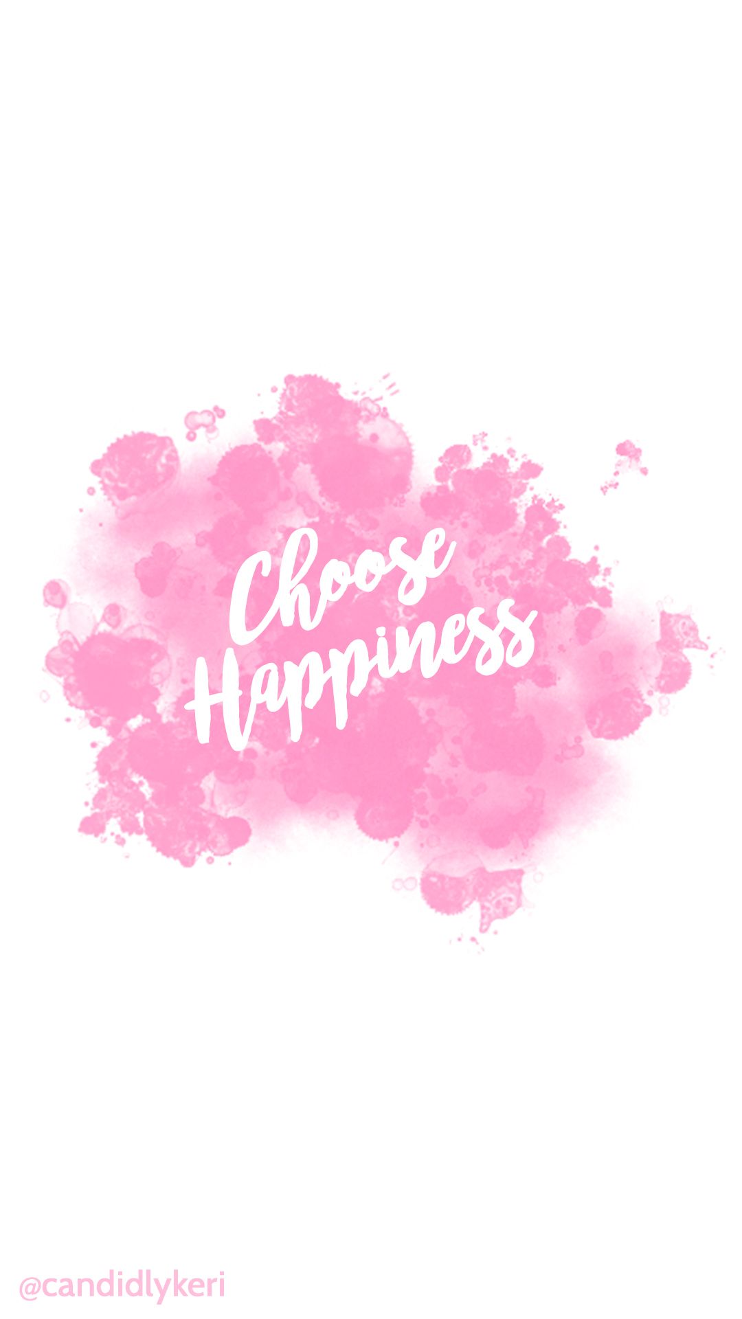 Choose Happy Wallpapers