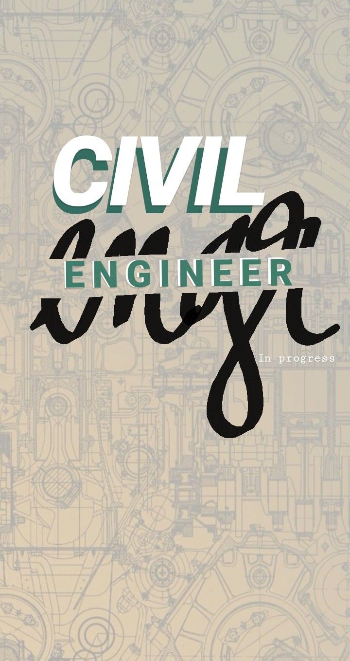 Civil Engineer Wallpapers