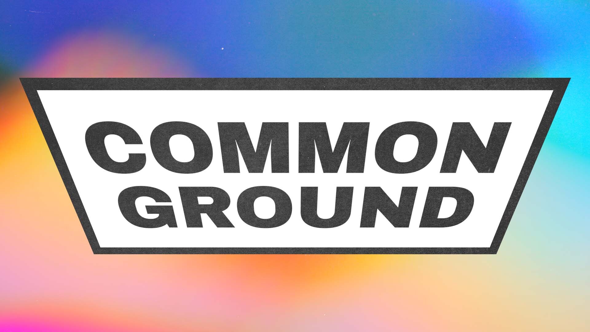 Common Ground Wallpapers