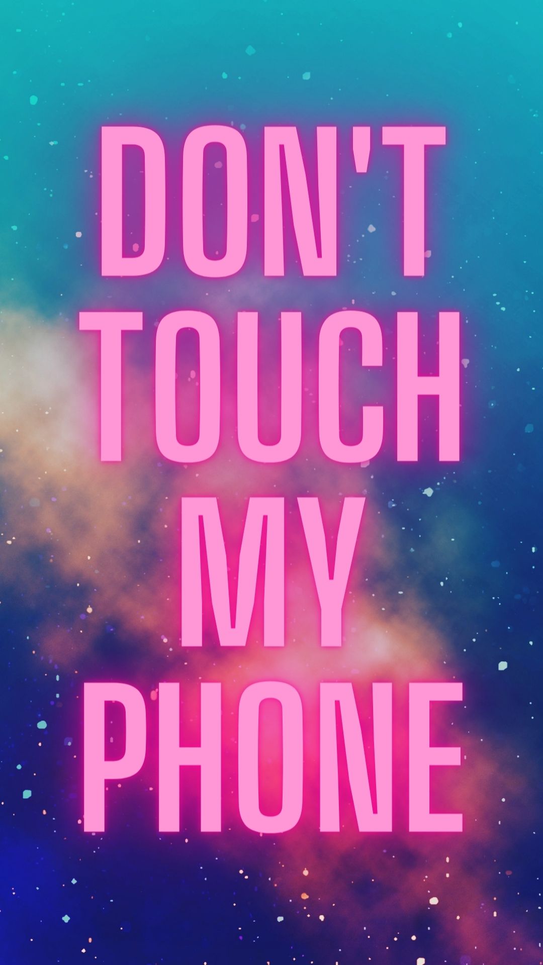 Cute Dont Touch My Phone Wallpapers