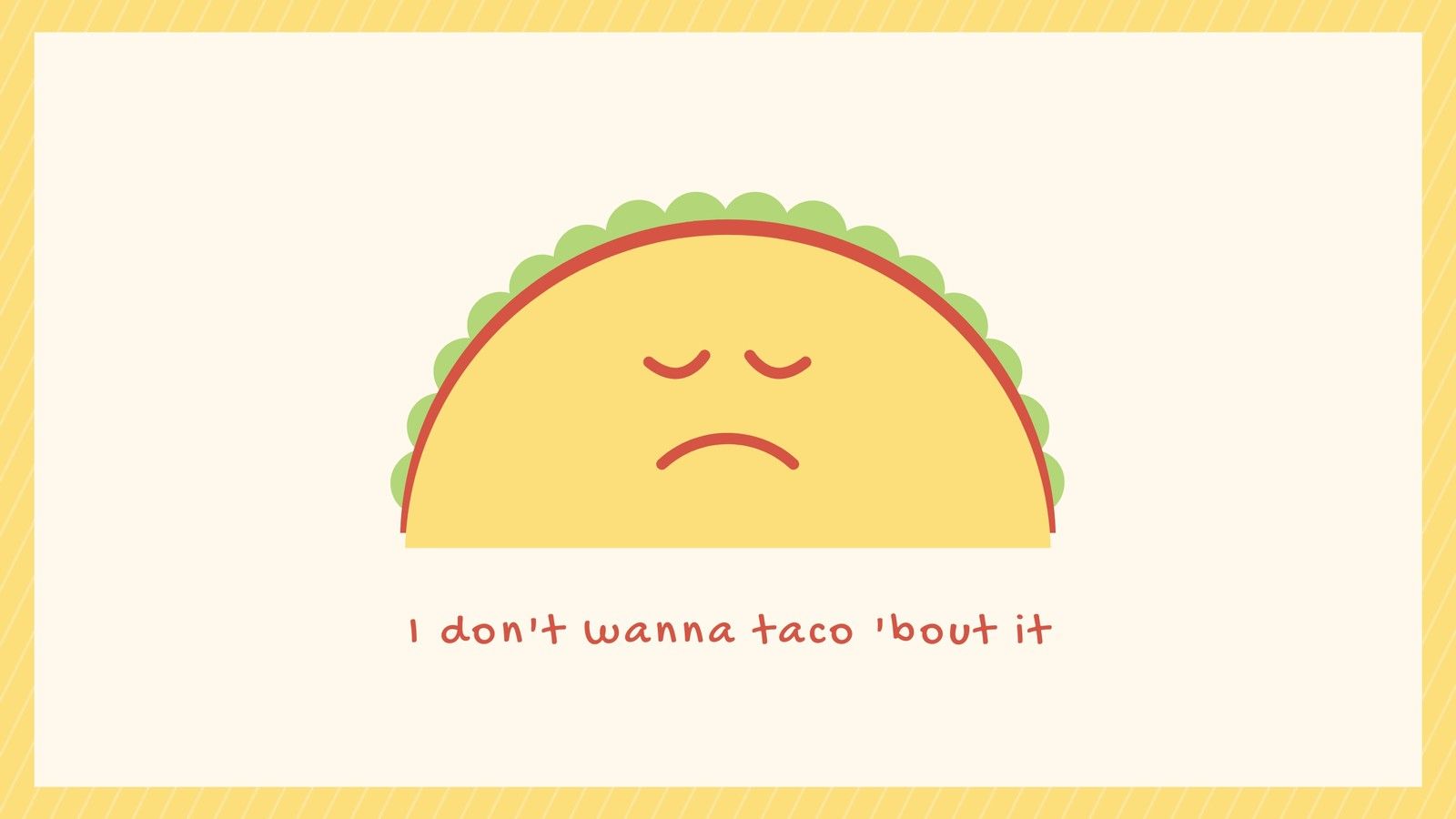 Cute Taco Wallpapers