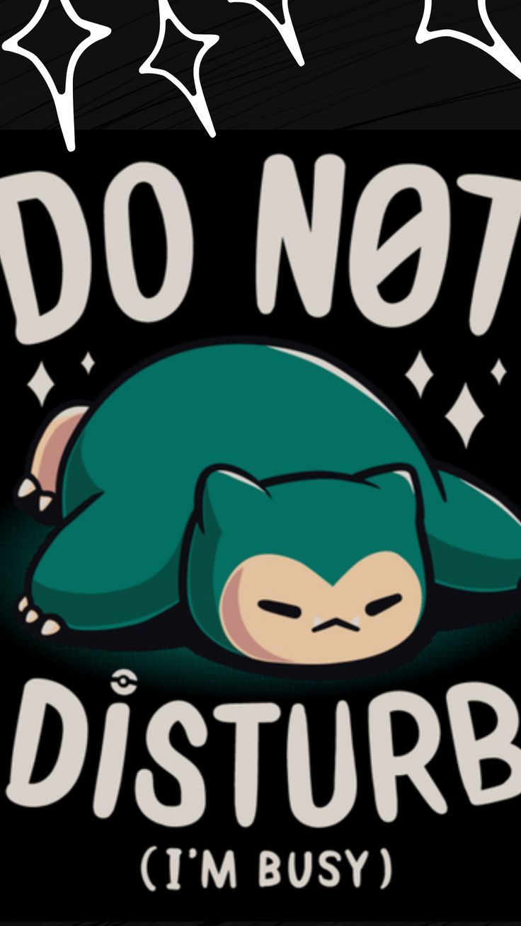 Do Not Disturb Me Wallpapers