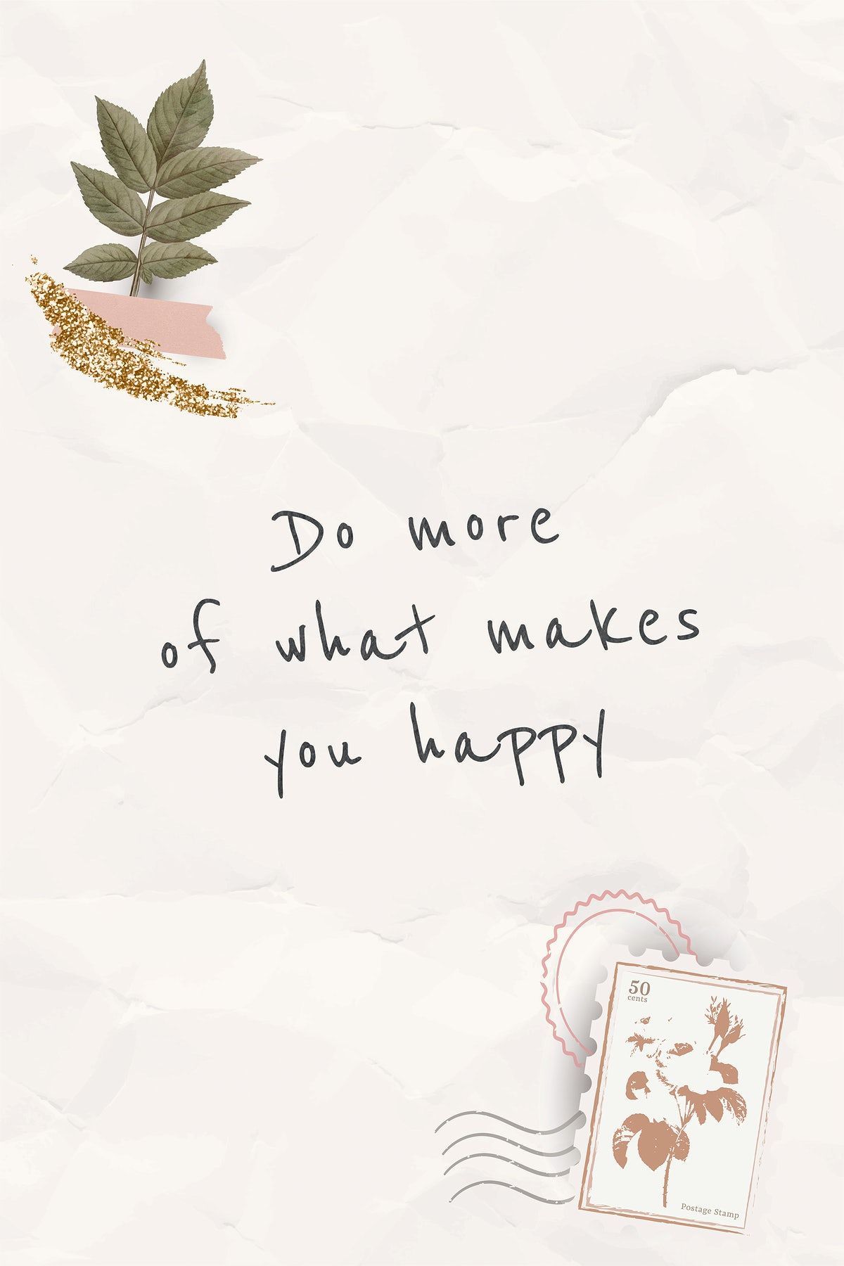 Do What Makes You Happy Wallpapers