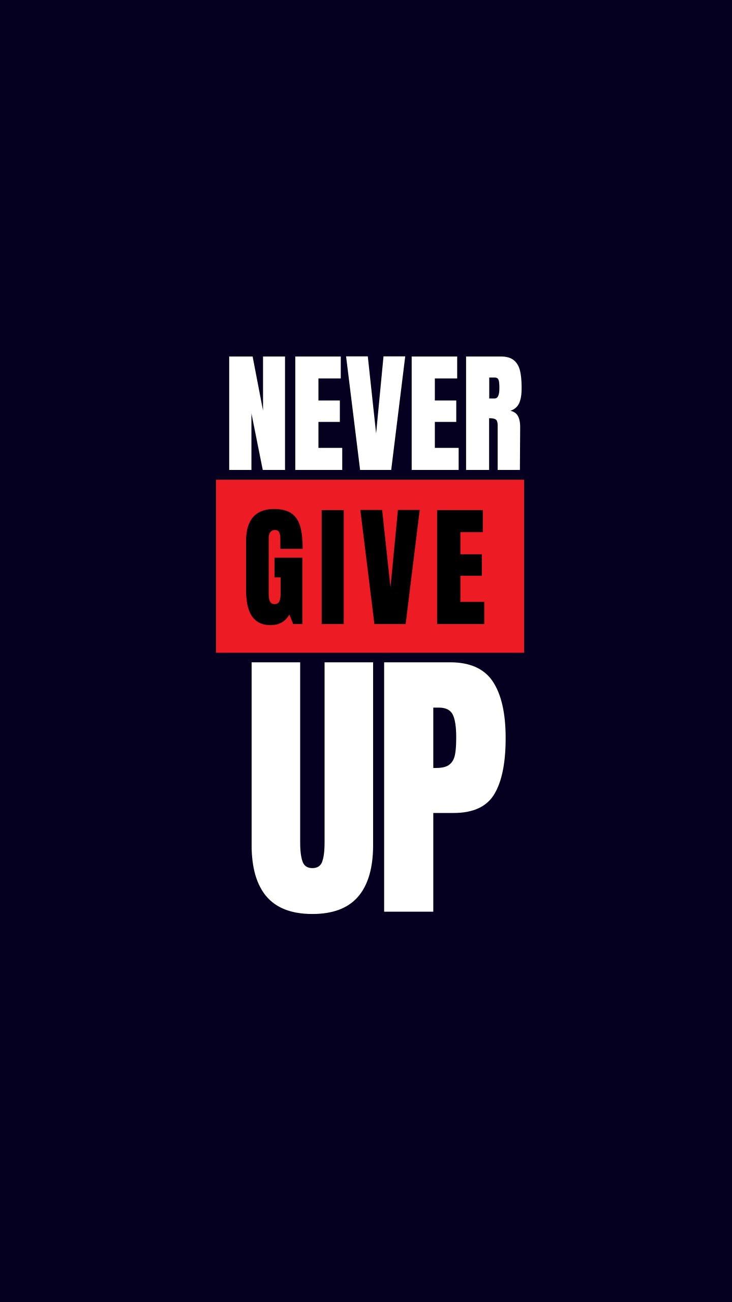 Dont Give Up Wallpapers