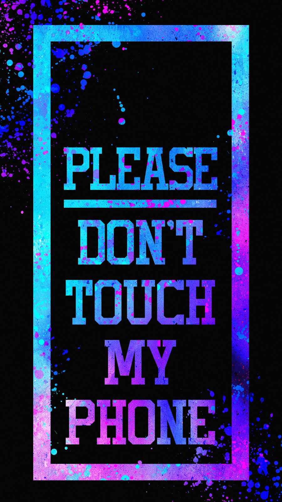 Dont Touch My Tablet Wallpapers