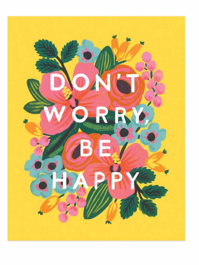 Dont Worry Wallpapers
