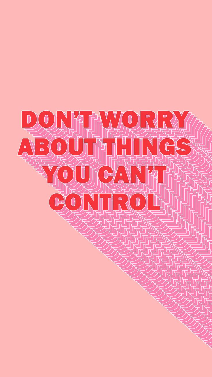 Dont Worry Wallpapers