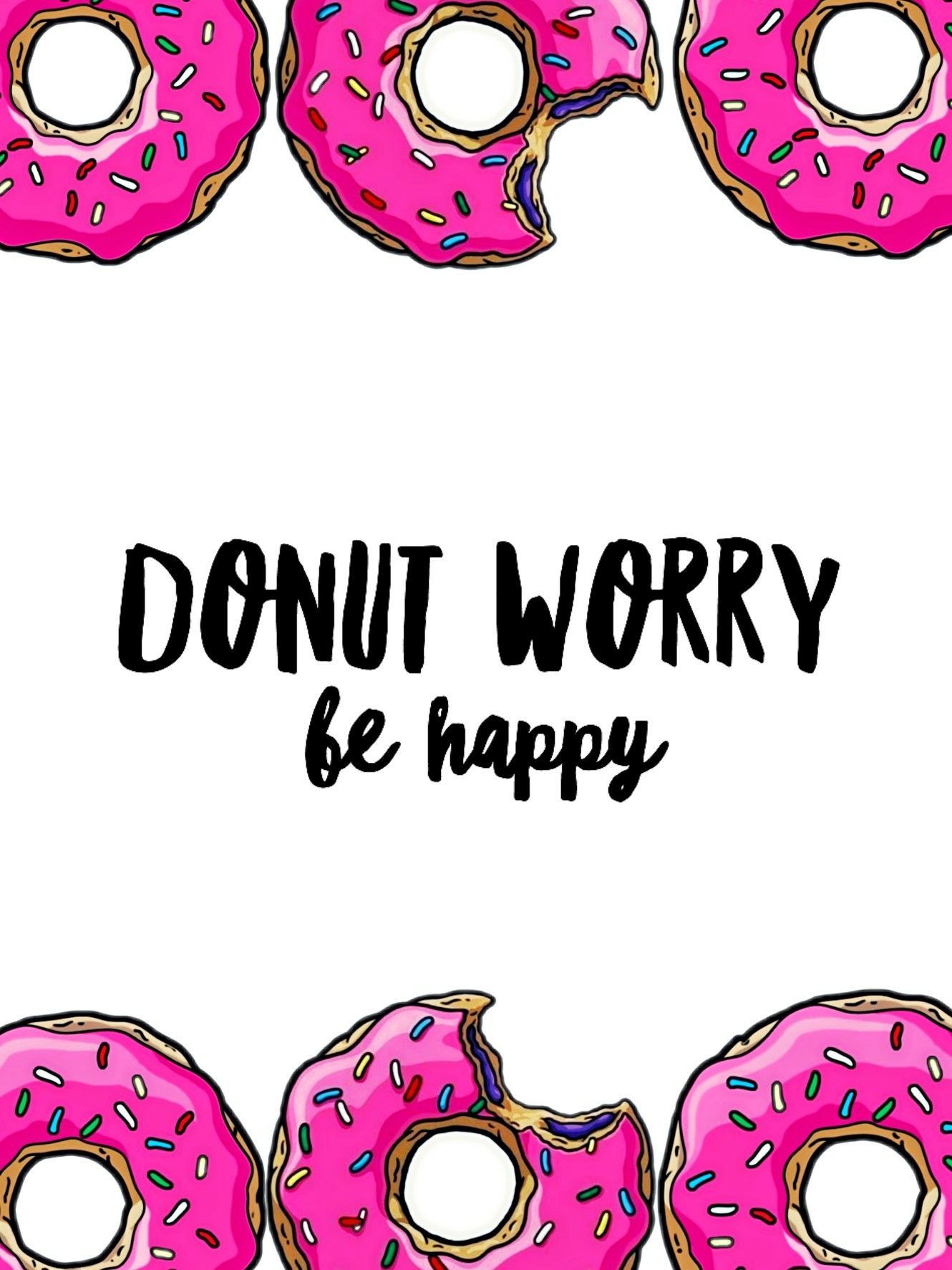 Donut Touch My Phone Wallpapers