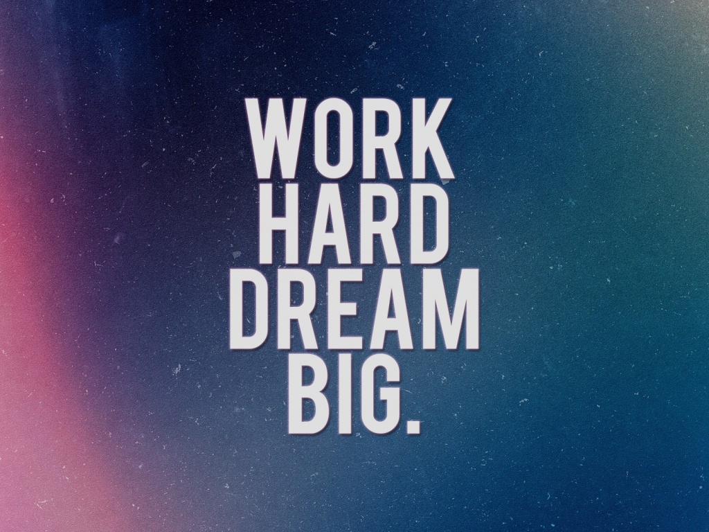 Dream Big Background