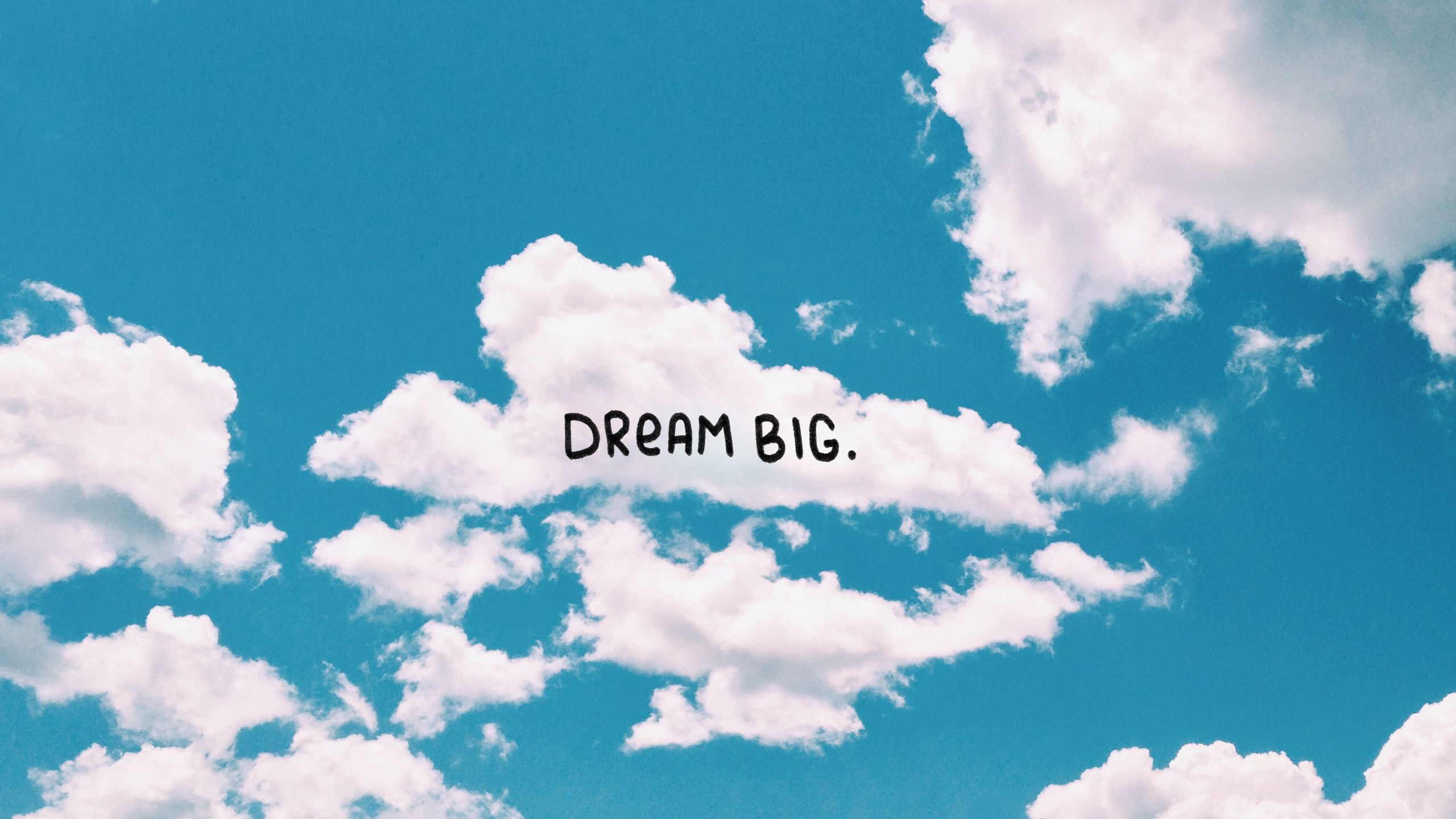 Dream Big Background