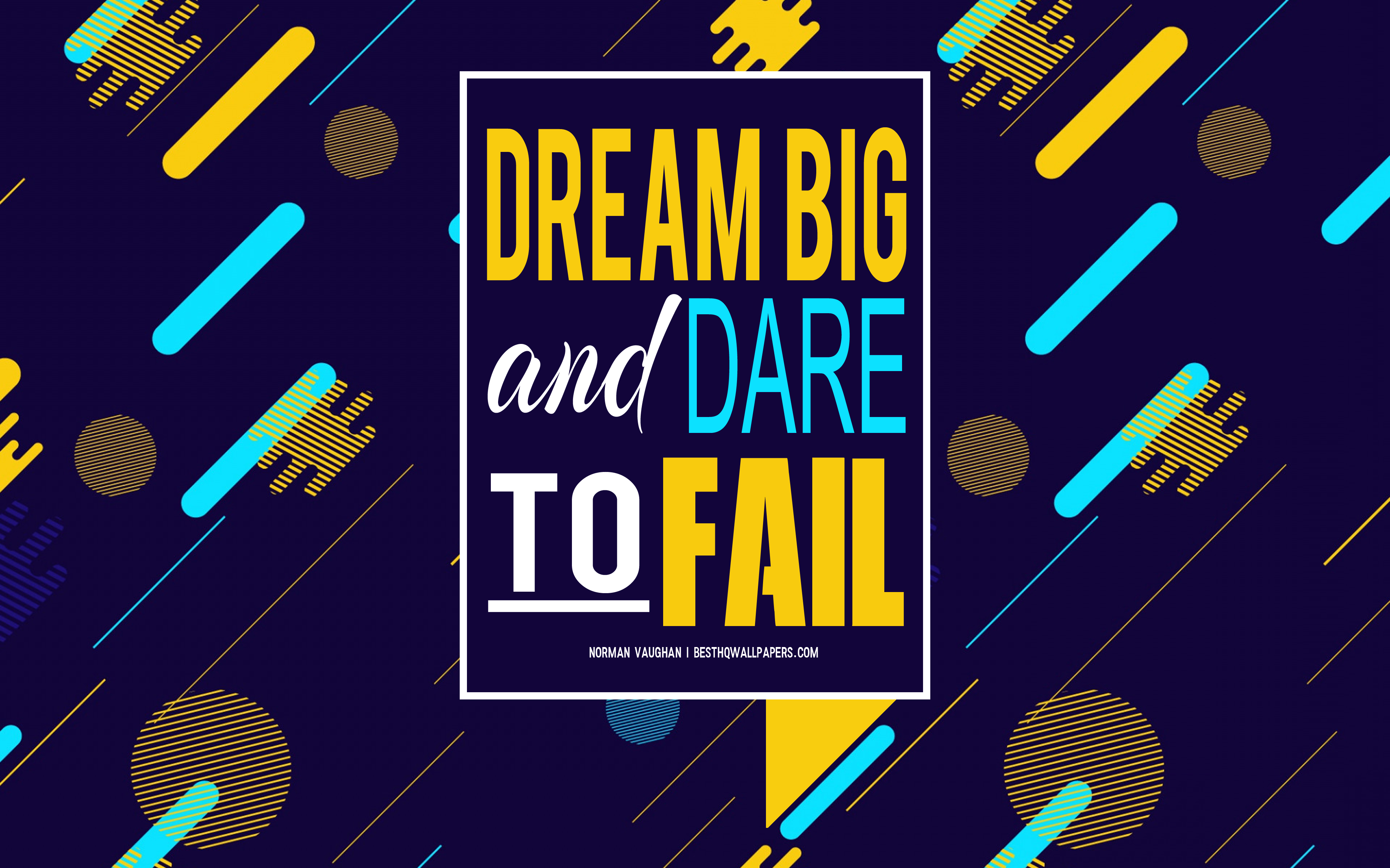 Dream Big Wallpapers