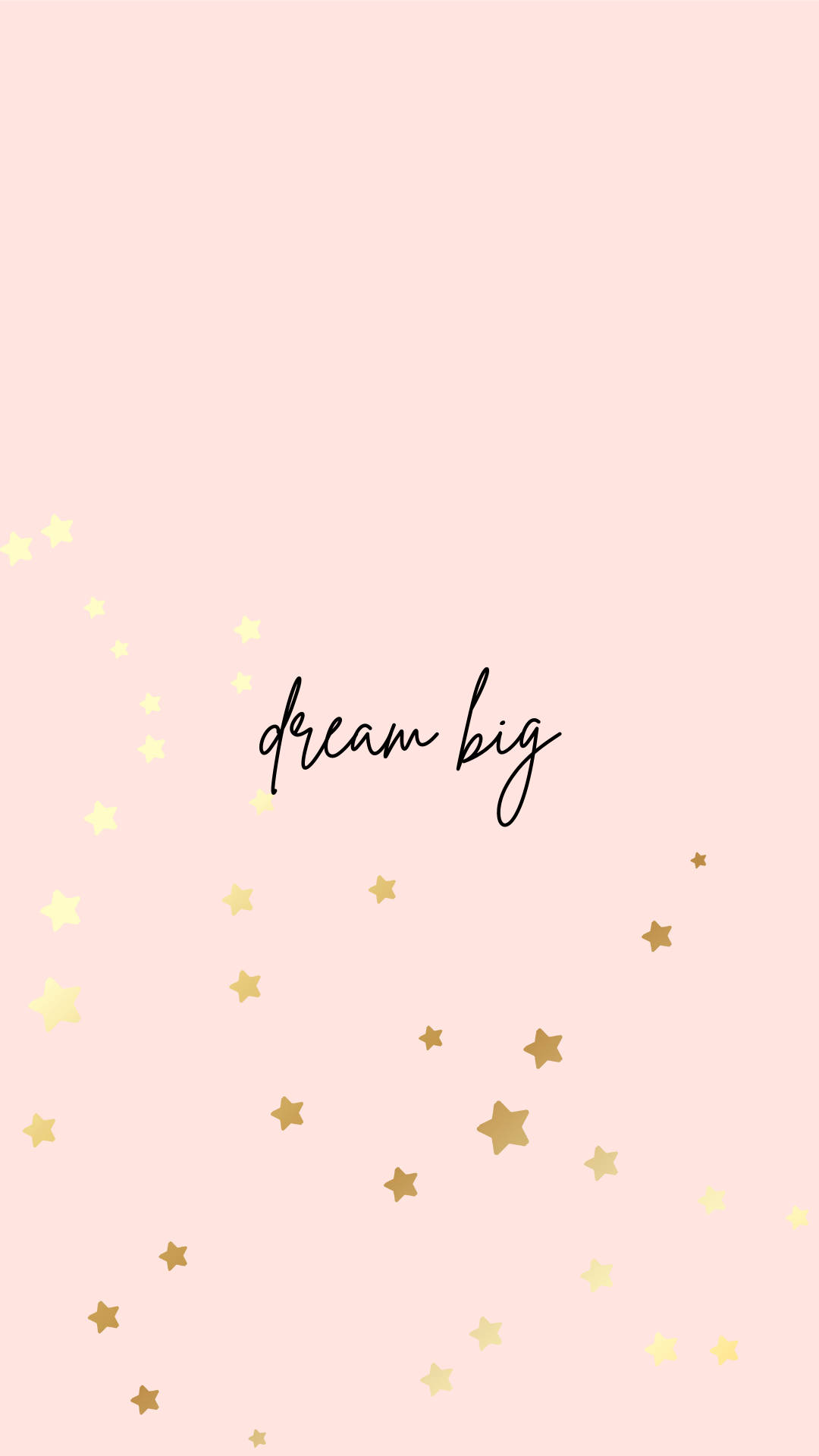 Dream Big Wallpapers