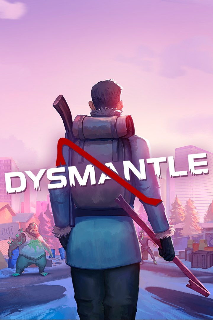 DYSMANTLE 2021 Wallpapers