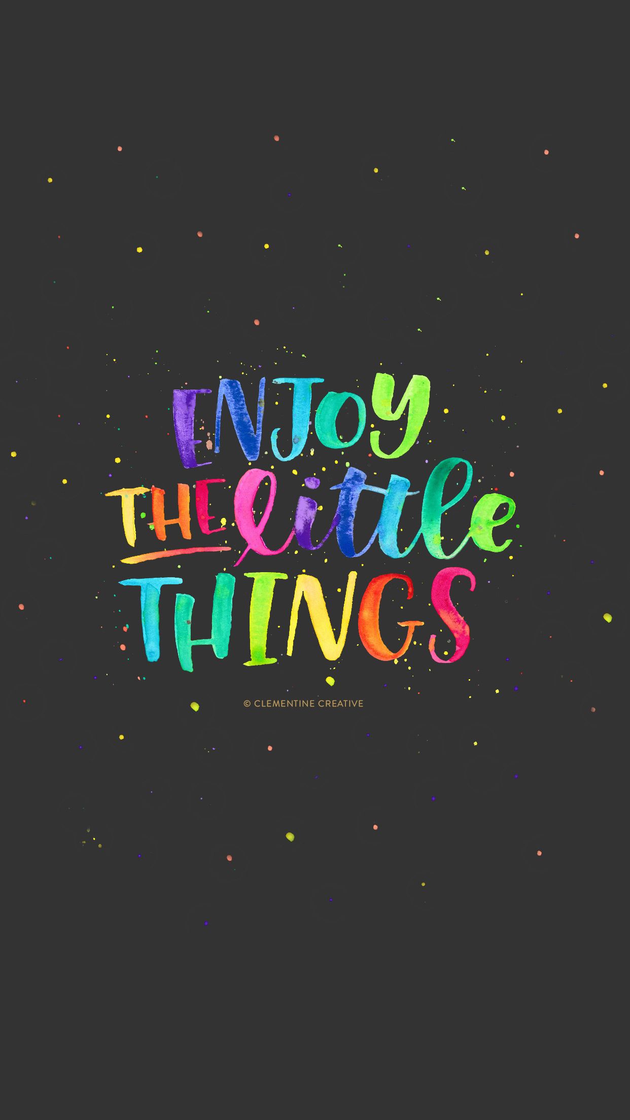 Enjoy The Little Things Wallpapers