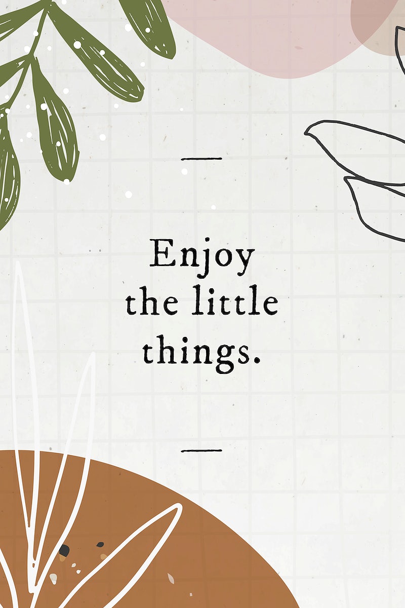 Enjoy The Little Things Wallpapers