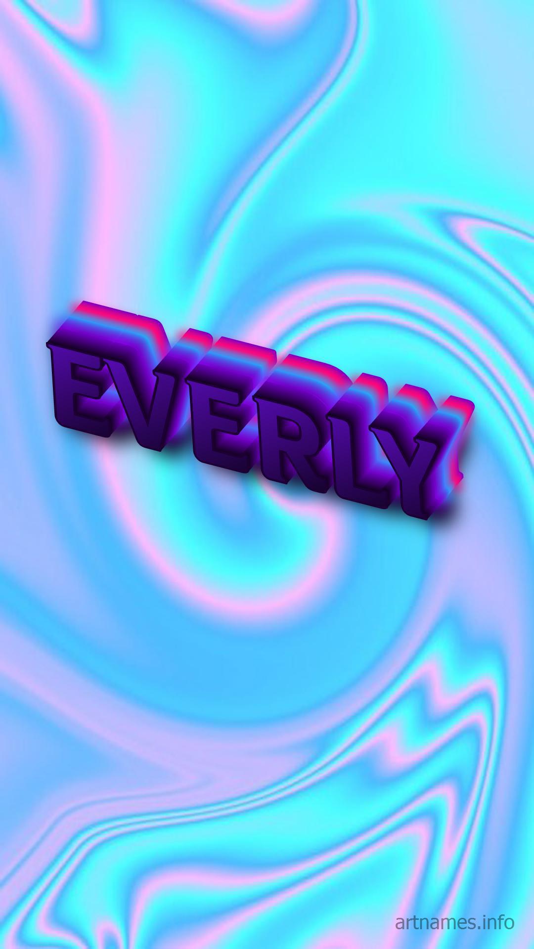 Everly Wallpapers