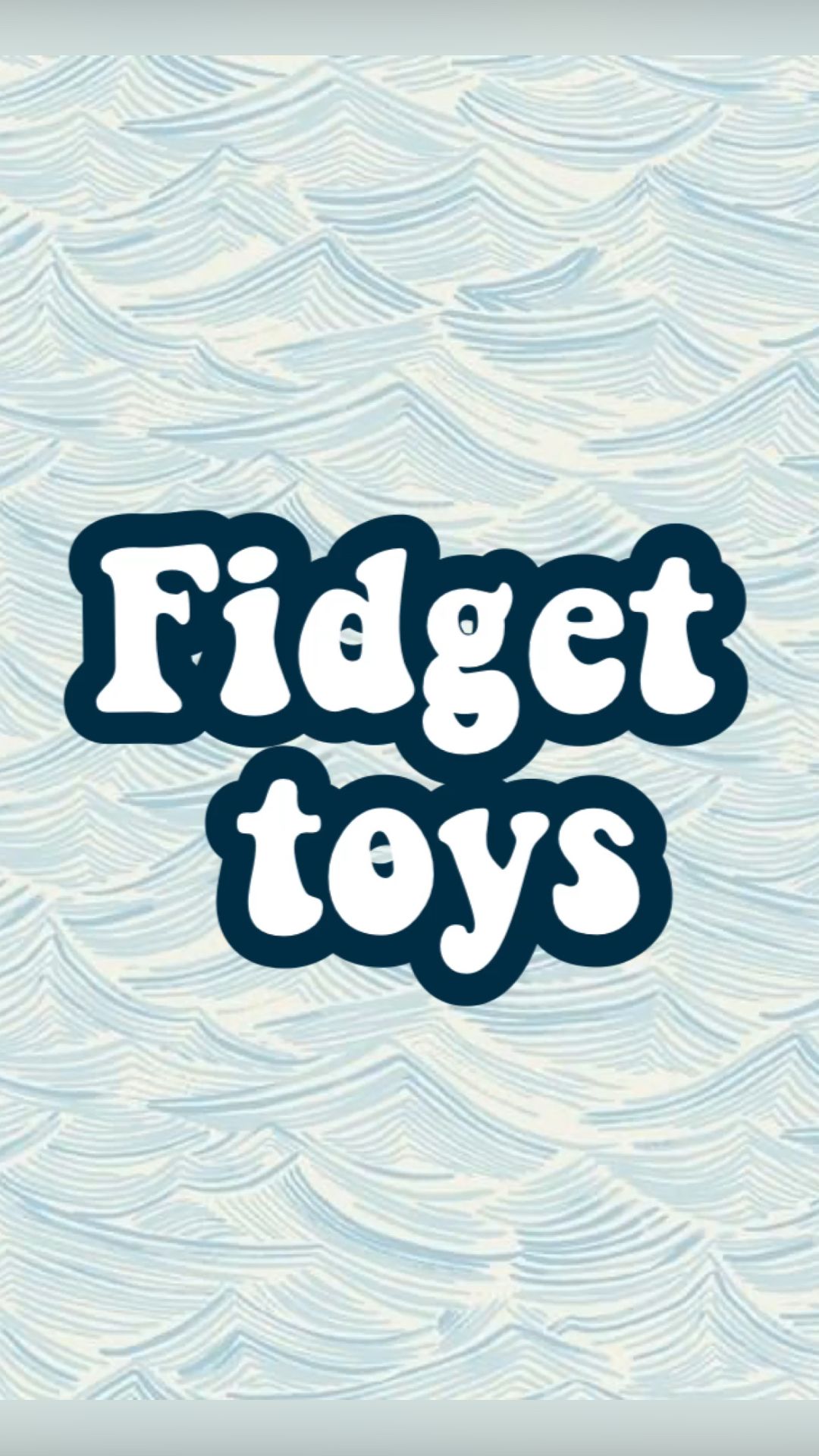 Fidget Wallpapers