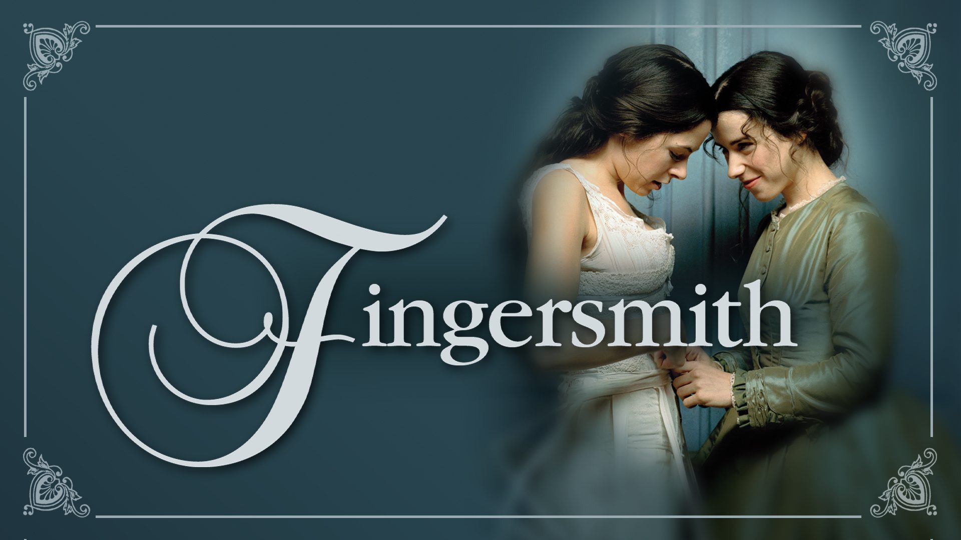 Fingersmith Wallpapers