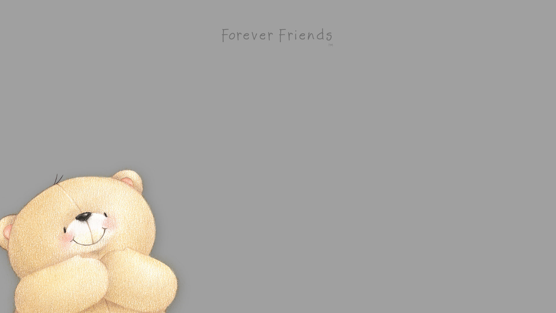 Forever Friends Wallpapers
