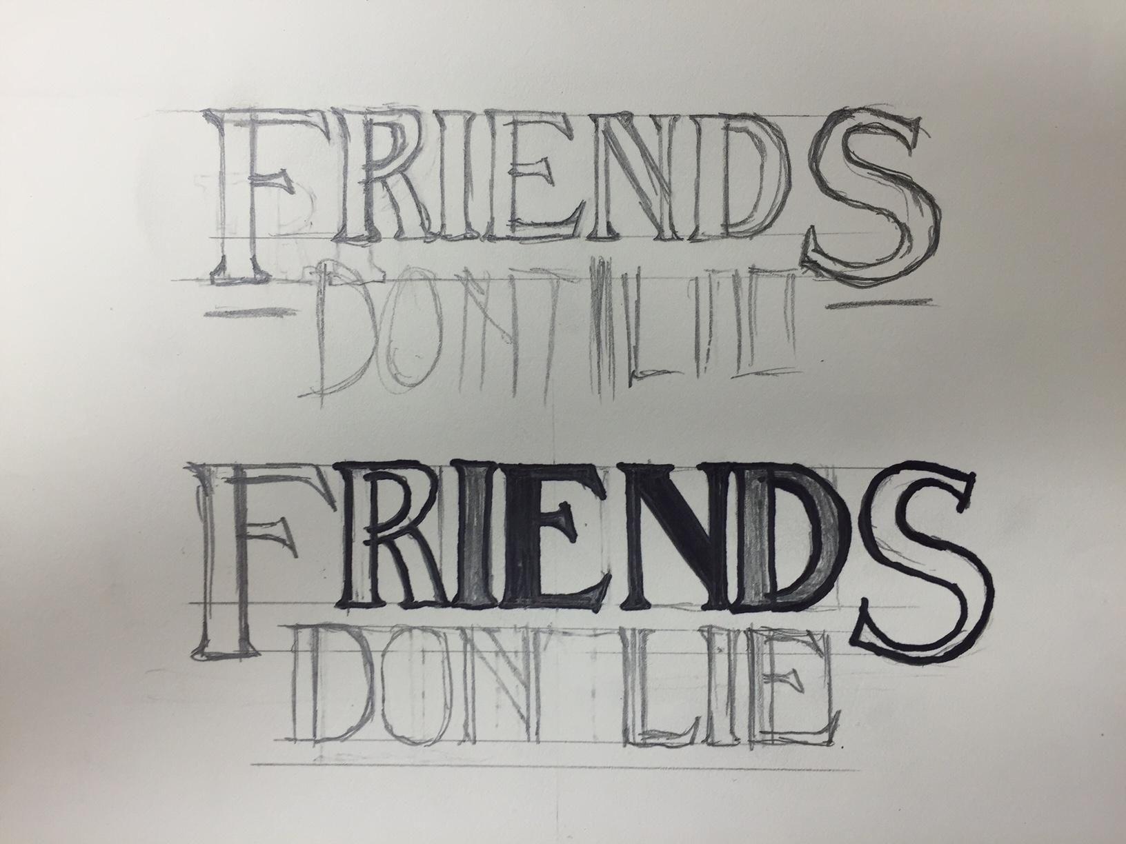 Friends Dont Lie Wallpapers