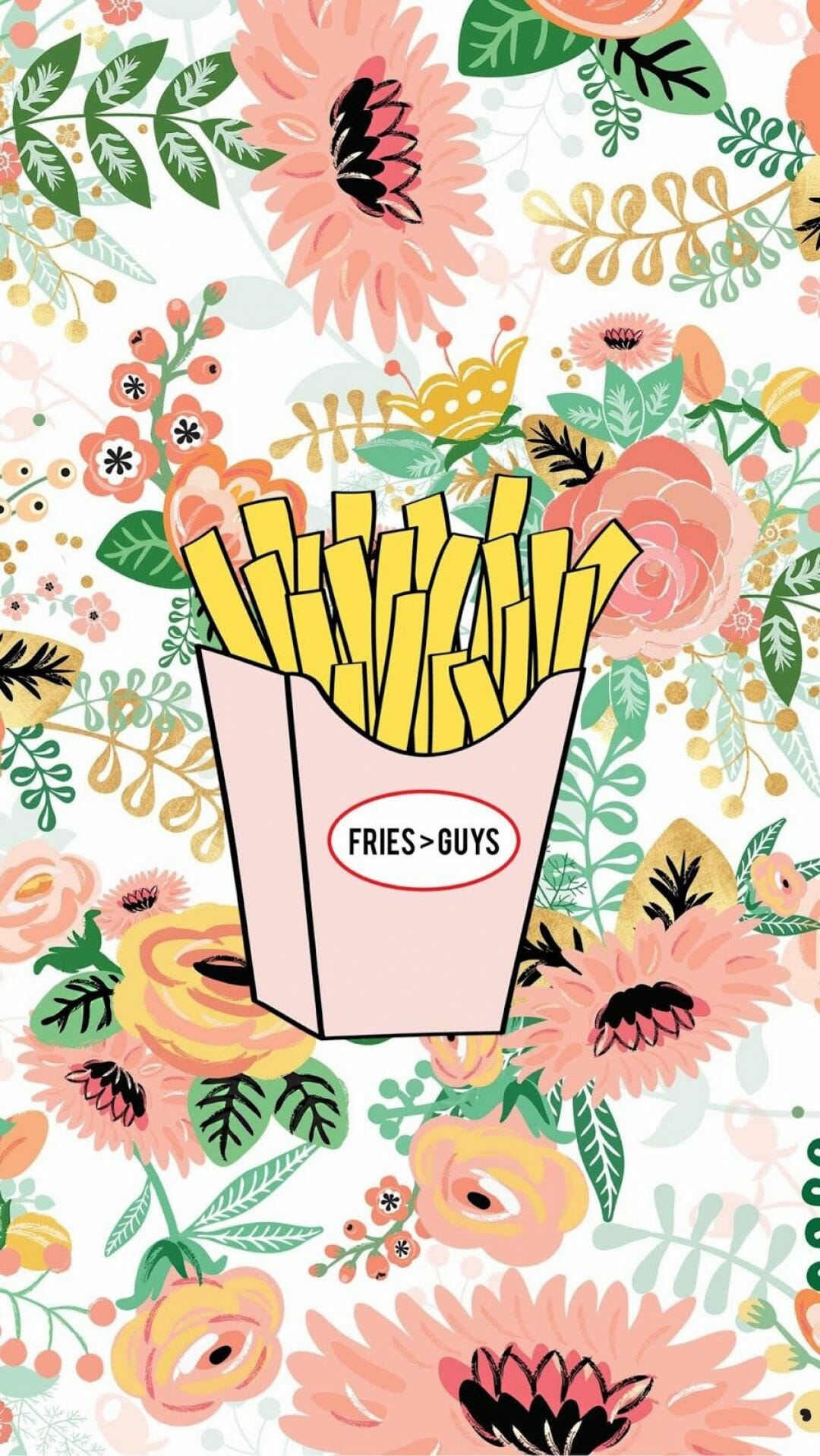 Fries Before Guys Wallpapers