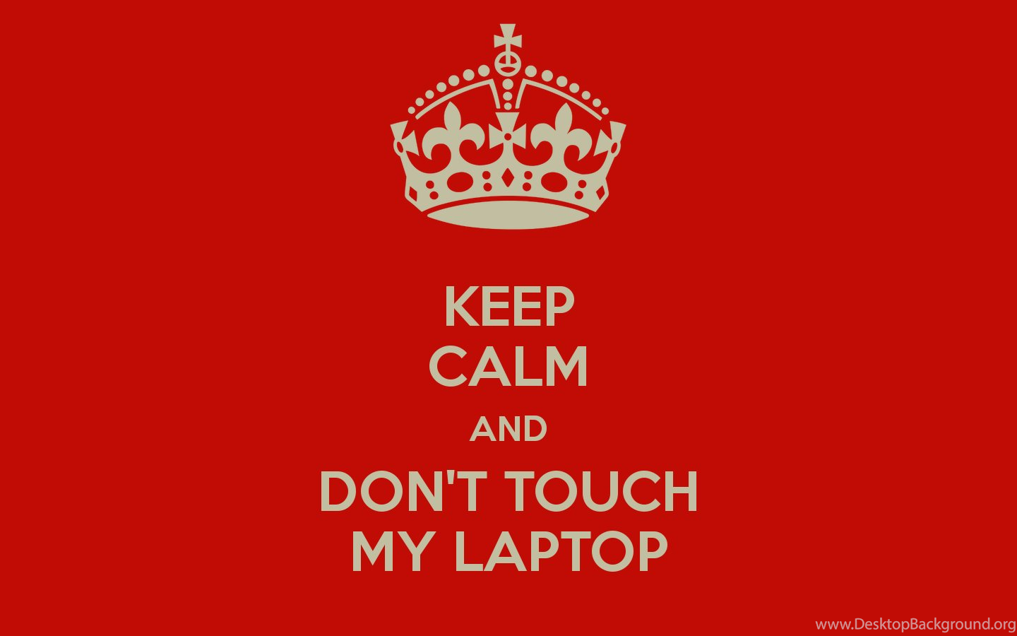 Get Off My Laptop Wallpapers