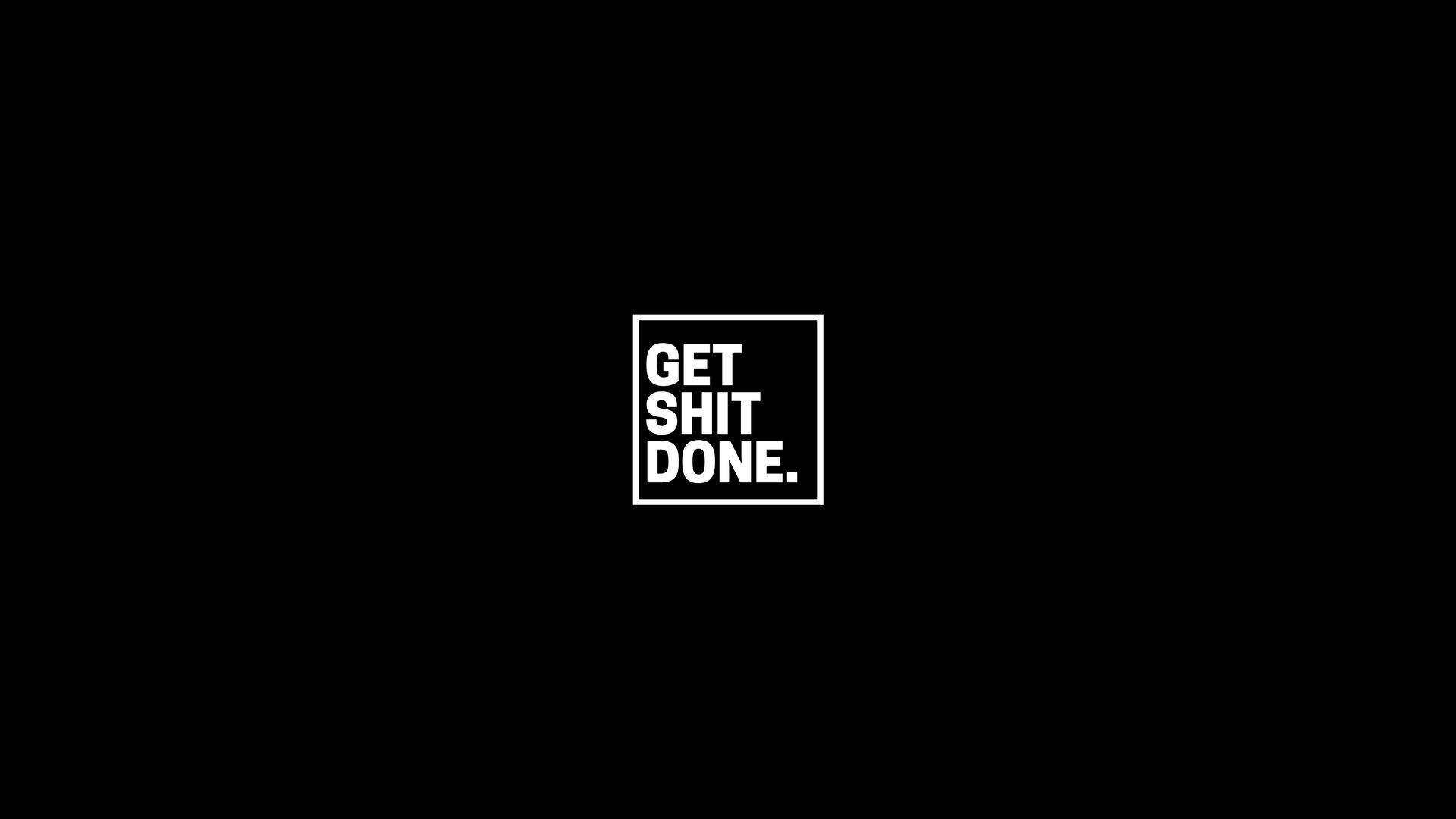 Get Things Done Wallpapers