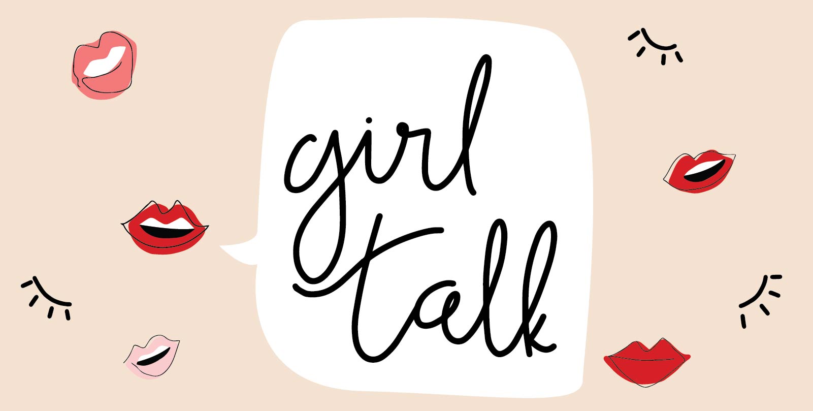 Girl Talk Wallpapers